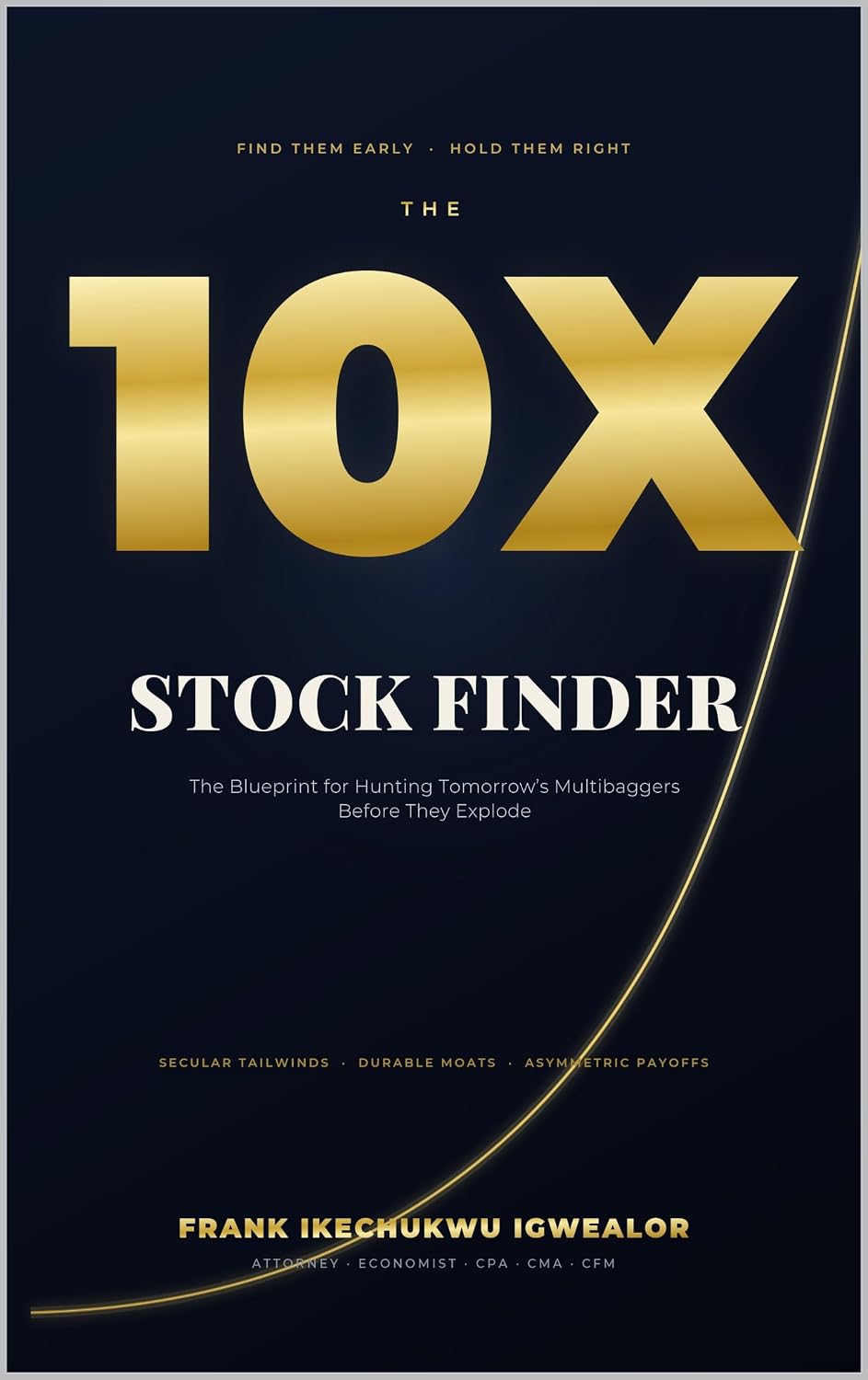 ler totalmente The 10X Stock Finder: The Blueprint for Hunting Tomorrow's Multibaggers Before They Explode (English Edition)