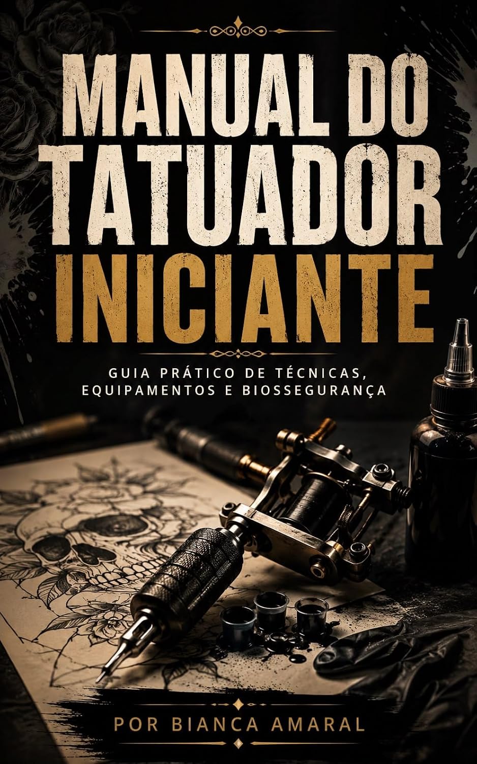 capítulo por capítulo baixar Manual do tatuador iniciante: guia prático de tecnica, equipamentos e biossegurança