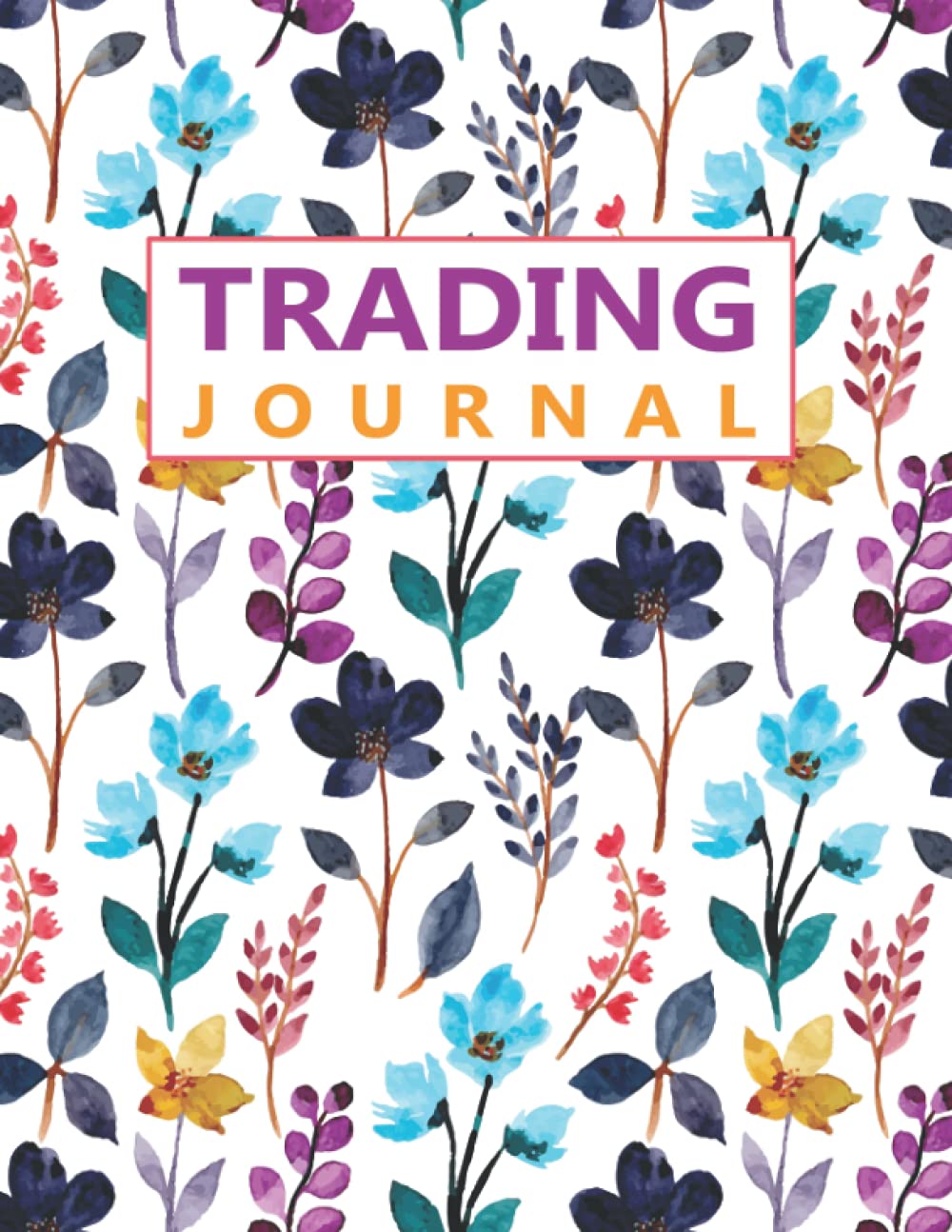 Trading Journal For Women: Stock Trading Log Book For Market Traders baixar o livro de graça