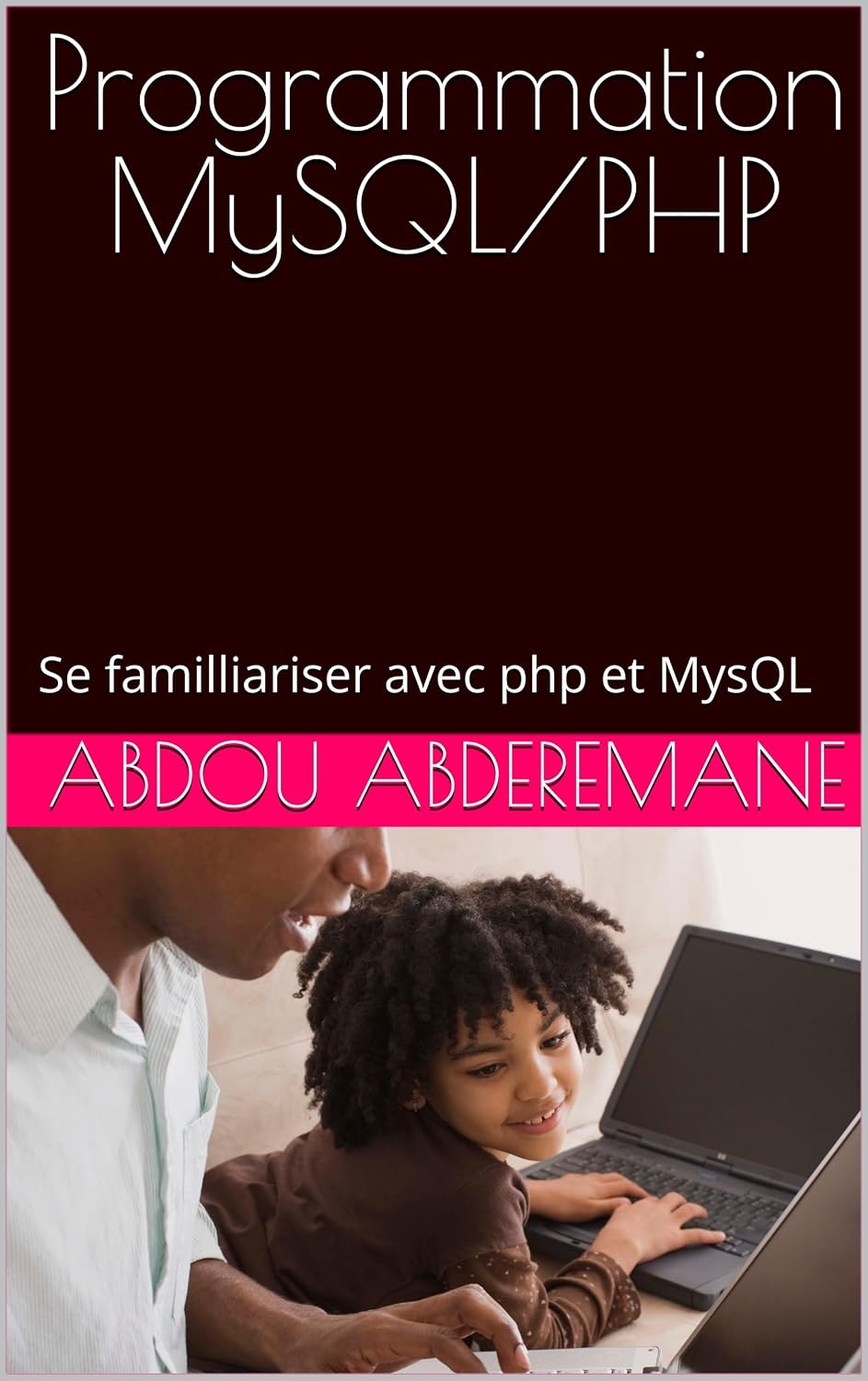 ler totalmente Programmation MySQL/PHP (French Edition)
