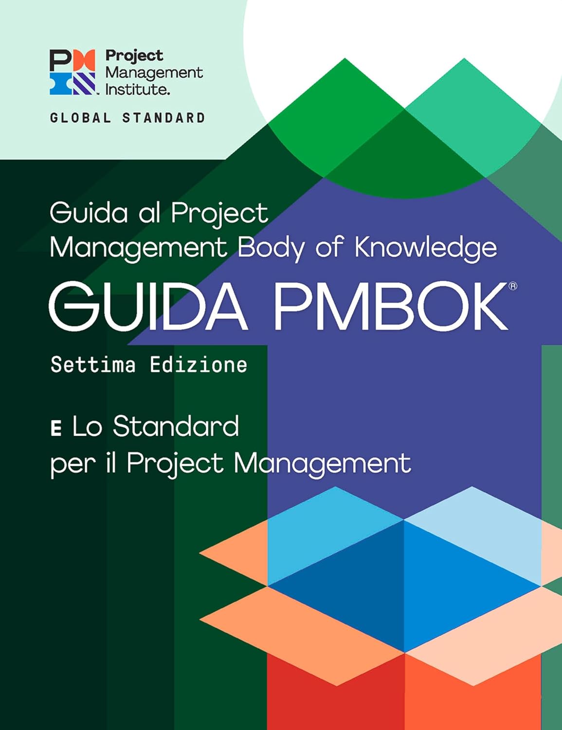 ler totalmente A Guide to the Project Management Body of Knowledge (PMBOK® Guide) – Seventh Edition and The Standard for Project Management (ITALIAN) (Italian Edition)