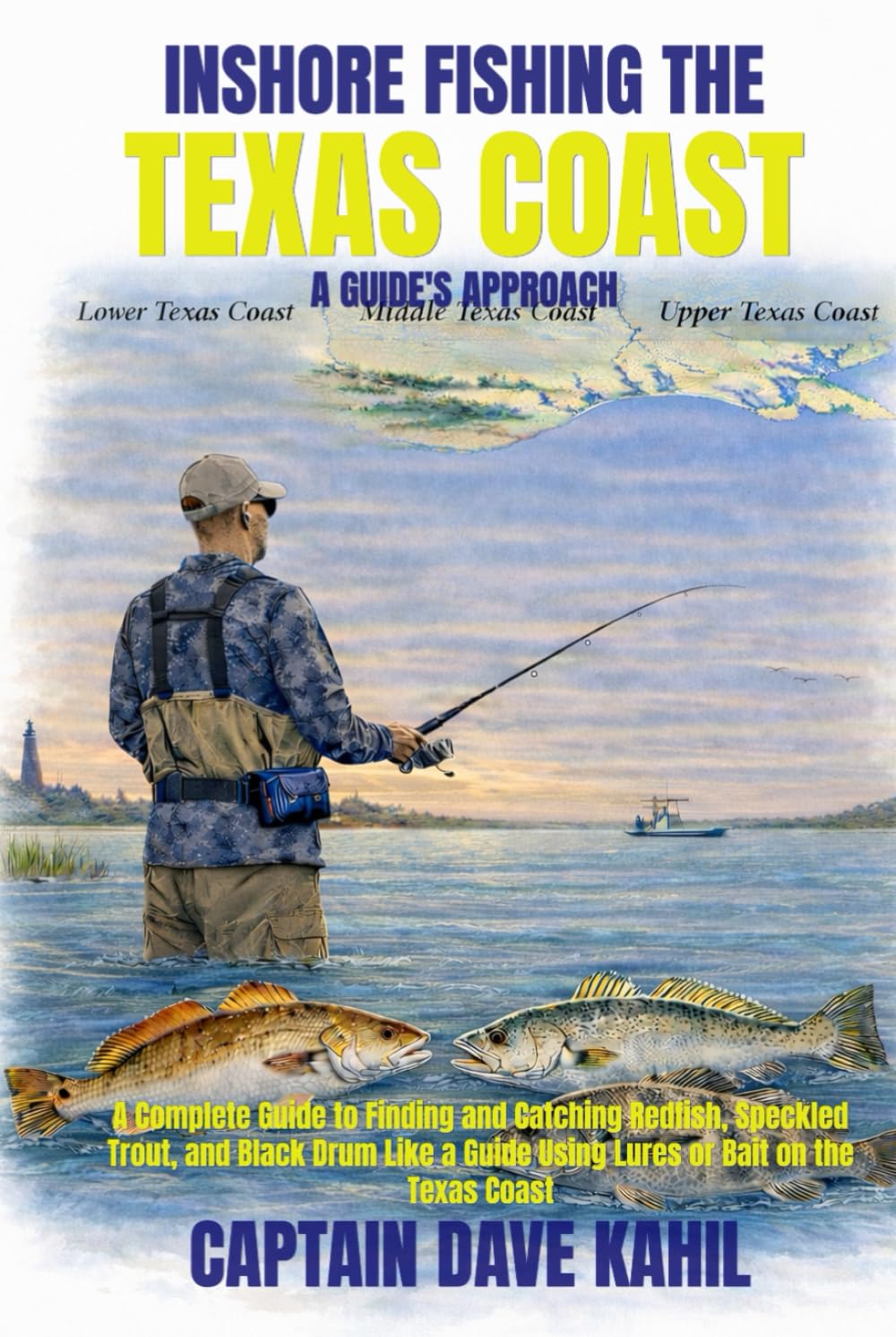 INSHORE FISHING THE TEXAS COAST: A GUIDE'S APPROACH: A Complete Guide to Finding and Catching Redfish, Speckled Trout, and Black Drum Like a Guide Using Lures or Bait on the Texas Coast. baixar o livro de graça