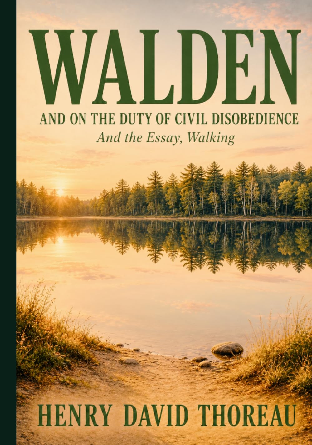 WALDEN, AND ON THE DUTY OF CIVIL DISOBEDIENCE: And the Essay, Walking baixar o livro de graça
