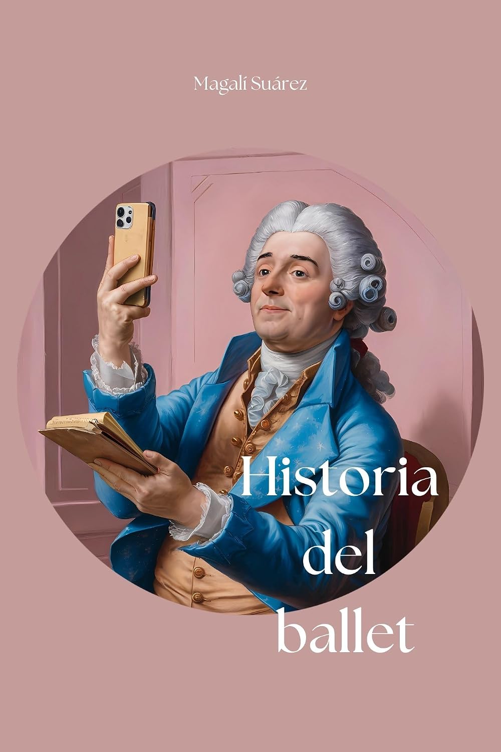 ler totalmente Historia del ballet: La evolución de la danza a través de los siglos (Spanish Edition)