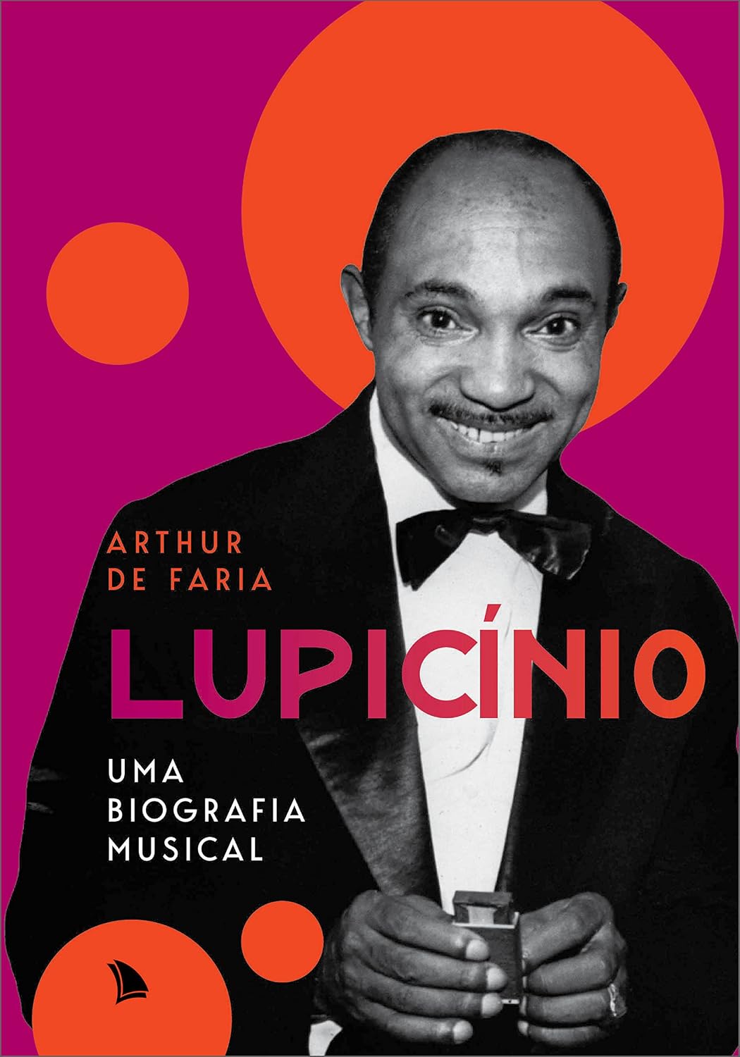 Lupicínio: Uma biografia musical