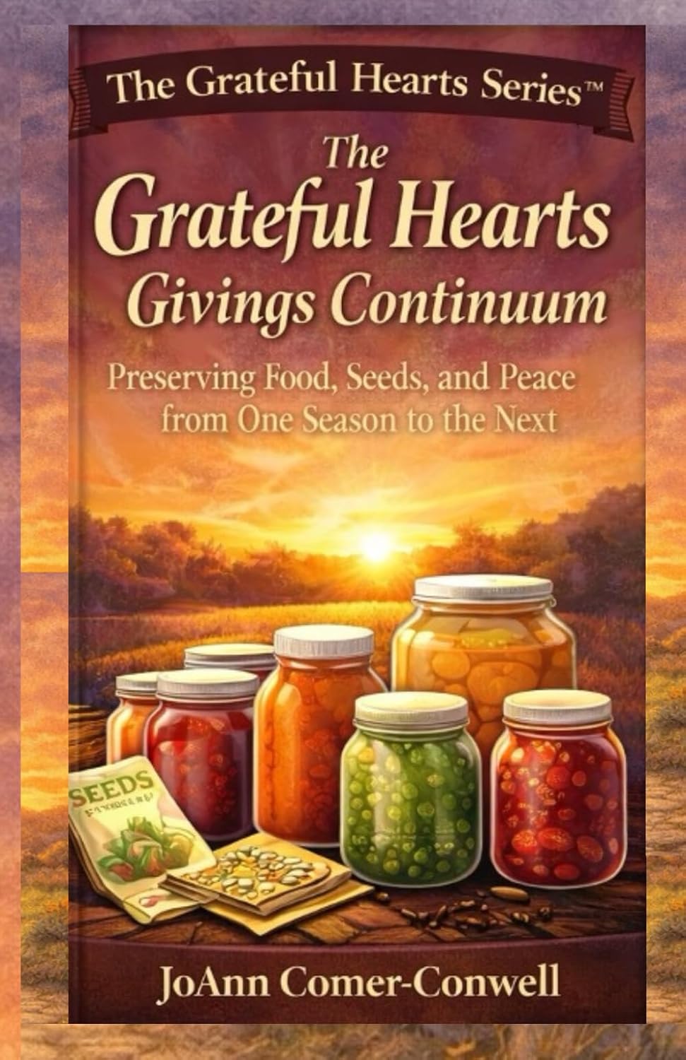 ler totalmente The Grateful Hearts Givings Continuum: How to Protect the Work So It Endures Beyond You (The Grateful Hearts Series™)
