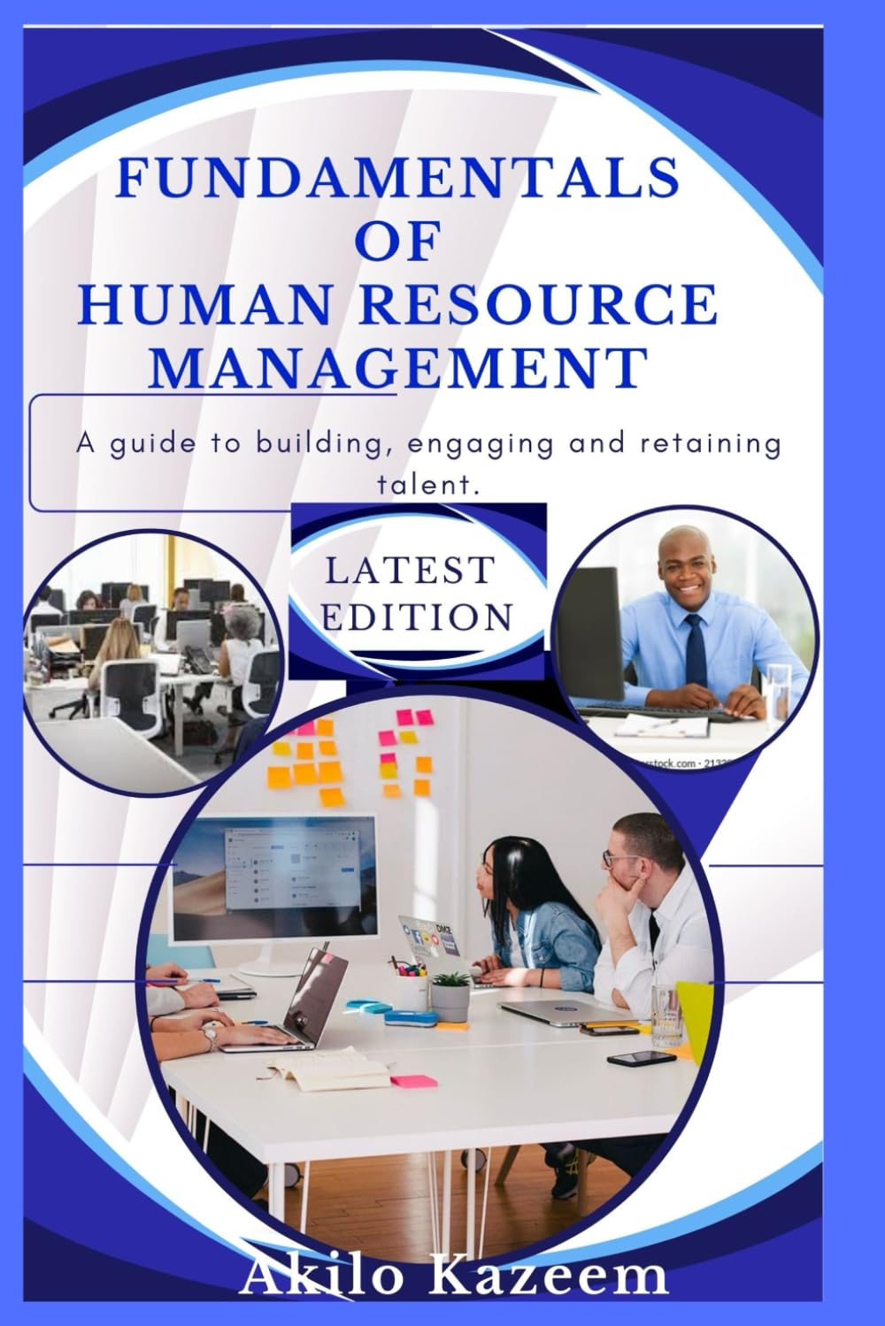 ler totalmente Fundamentals of Human Resource Management: A guide to building, engaging and retaining talent.