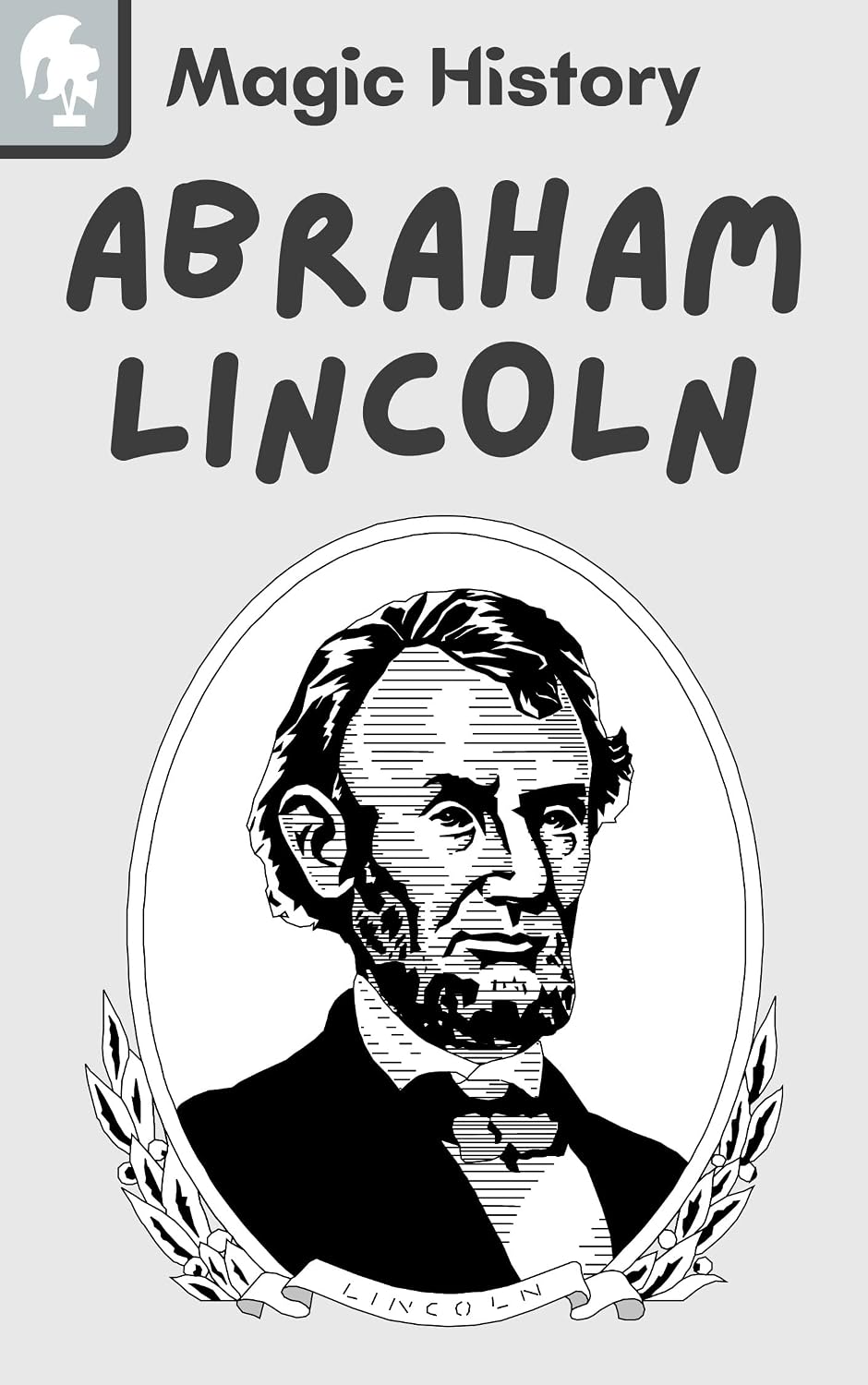 ler totalmente Abraham Lincoln: Biografia E Lições De Liderança Do Maior Presidente Americano