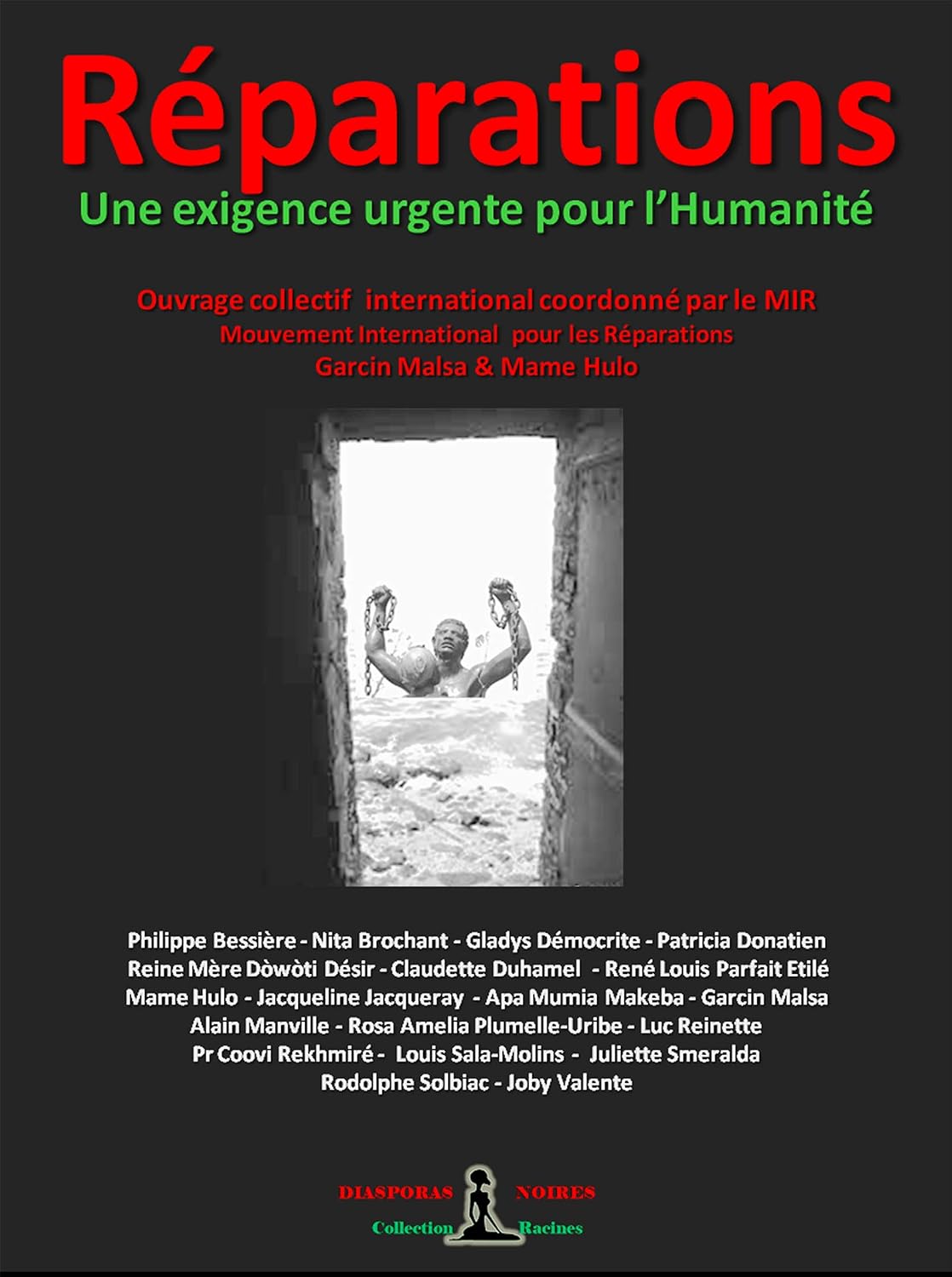RÉPARATIONS: Une exigence urgente pour l'Humanité (DIASPORAS NOIRES EDITIONS) (French Edition) baixar livro de graça