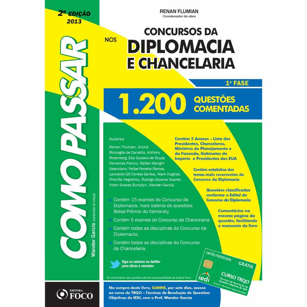 ler totalmente Como Passar nos Concursos da Diplomacia e Chancelaria: 1ª Fase - 1.200 Questões Comentadas