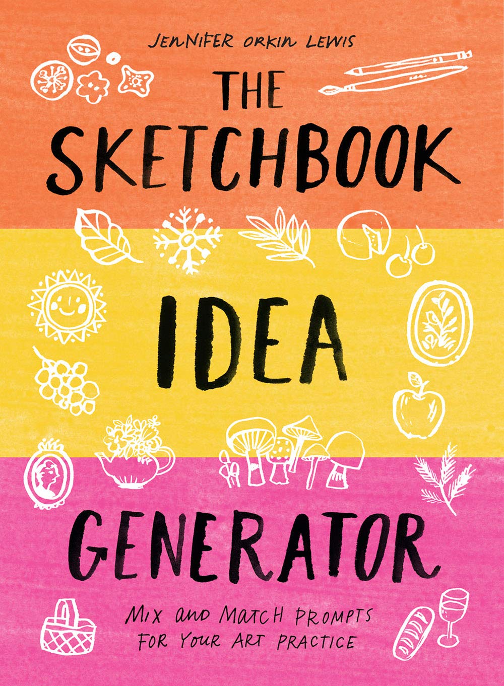 The Sketchbook Idea Generator (Mix-And-Match Flip Book): Mix and Match Prompts for Your Art Practice baixar o livro de graça