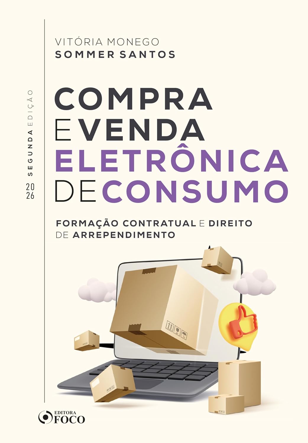 ler totalmente Compra e Venda Eletrônica de Consumo - Formação Contratual e Direito de Arrependimento - 2ª Ed -2026