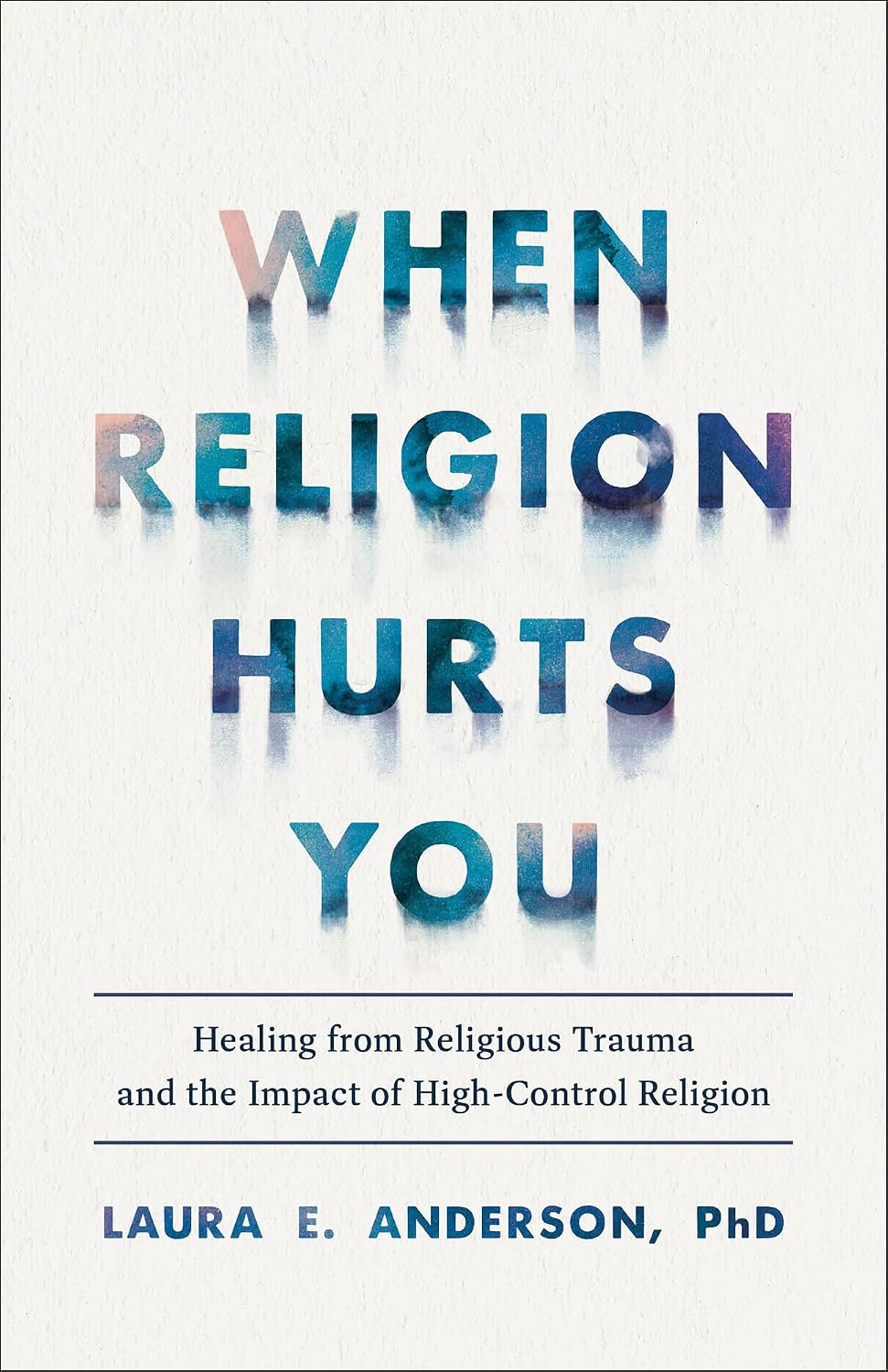capítulo por capítulo baixar When Religion Hurts You: Healing from Religious Trauma and the Impact of High-Control Religion