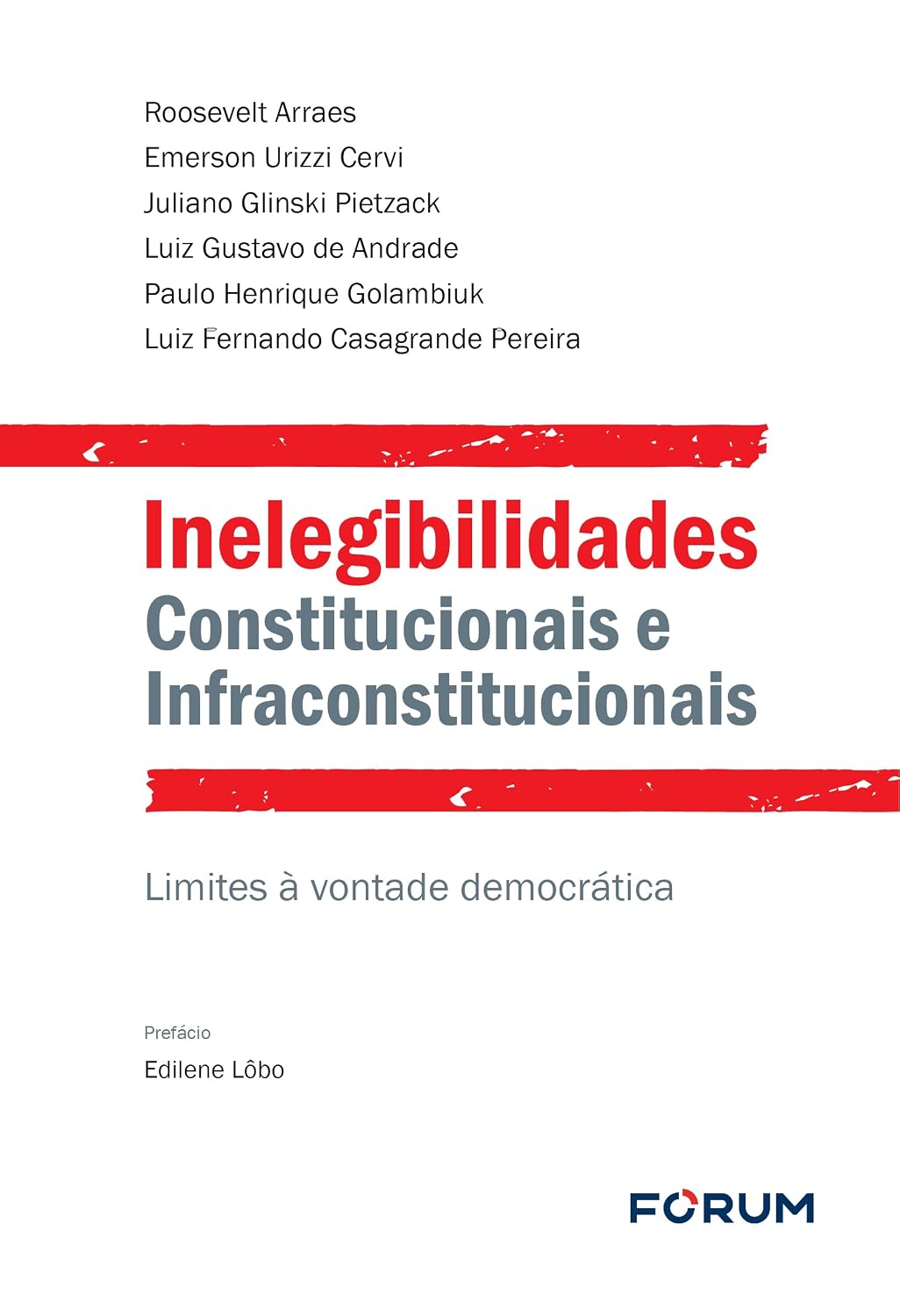 Inelegibilidades constitucionais e infraconstitucionais: uma reforma eleitoral e política baixar o livro de graça