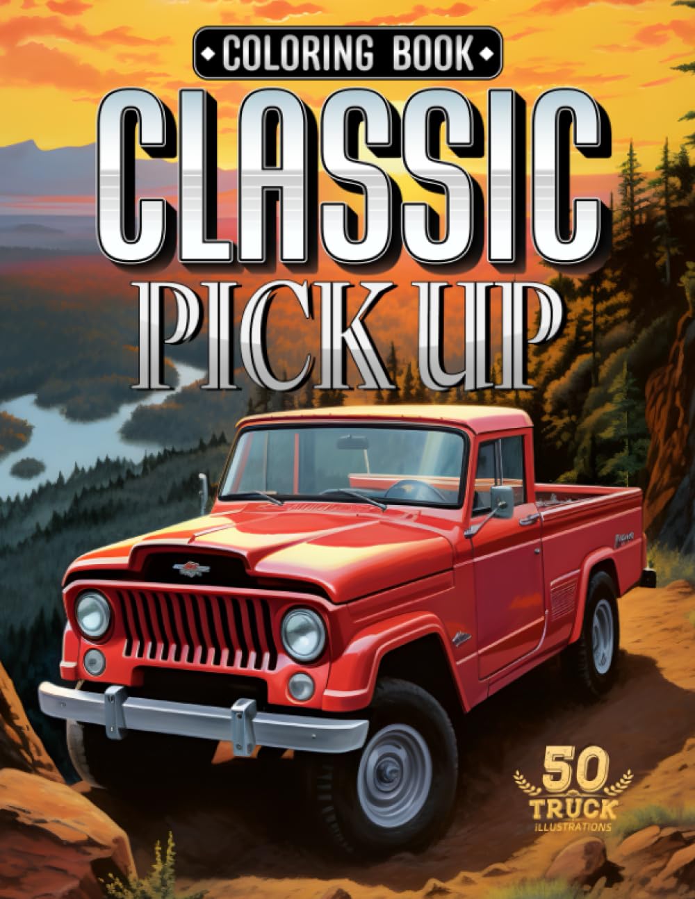 Classic Pickup Trucks Coloring Book: Best of Classic Car & Vintage Trucks & Old Truck, Off Road for Adults baixar o livro de graça