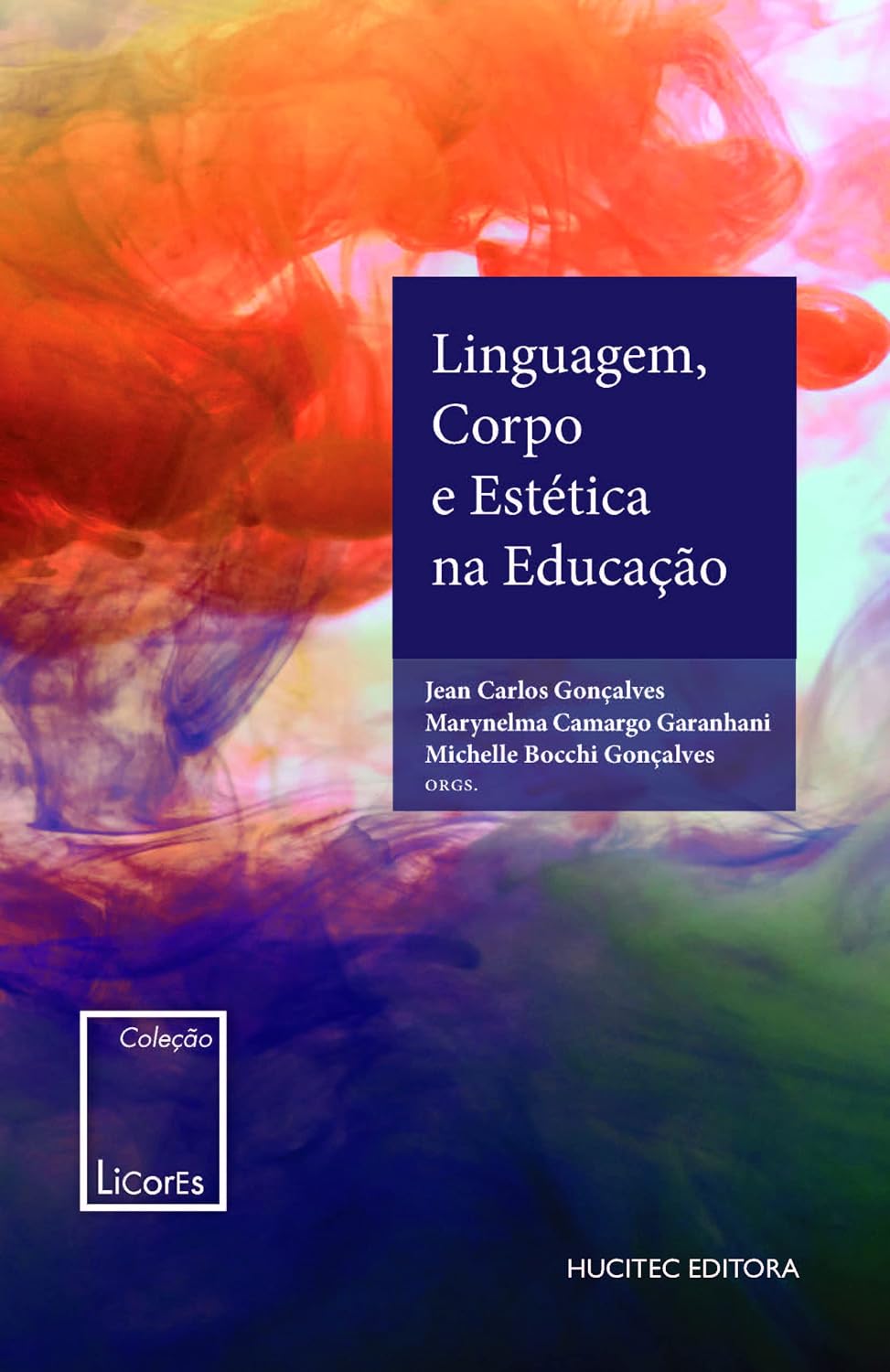 Linguagem, Corpo e Estética na Educação