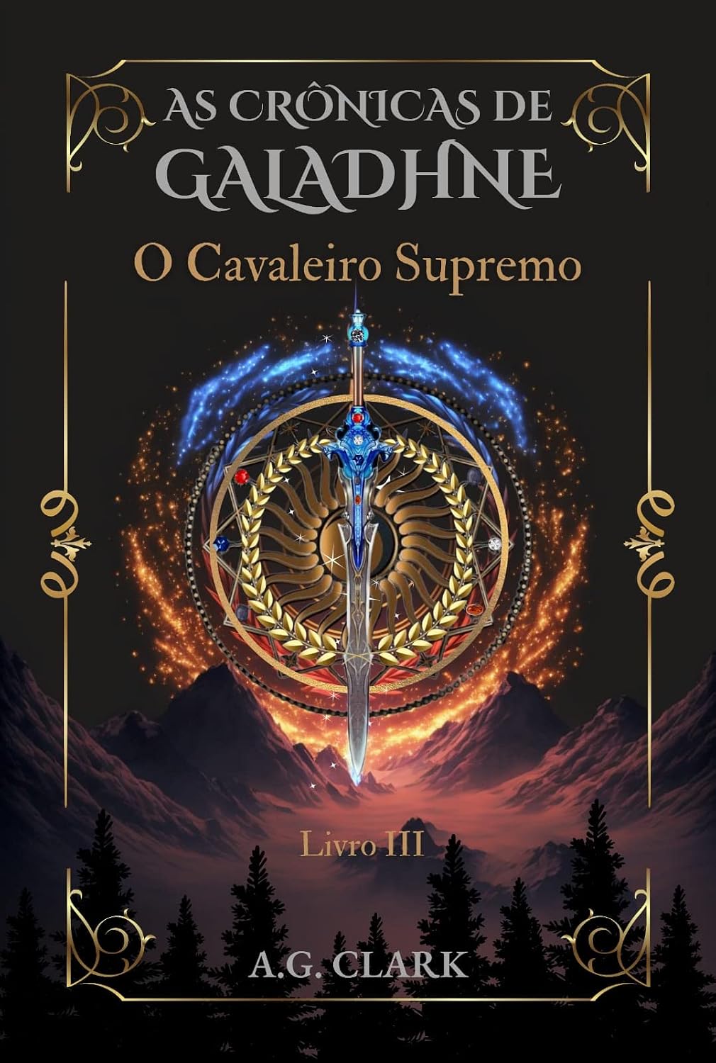 capítulo por capítulo baixar AS CRÔNICAS DE GALADHNE: O Cavaleiro Supremo