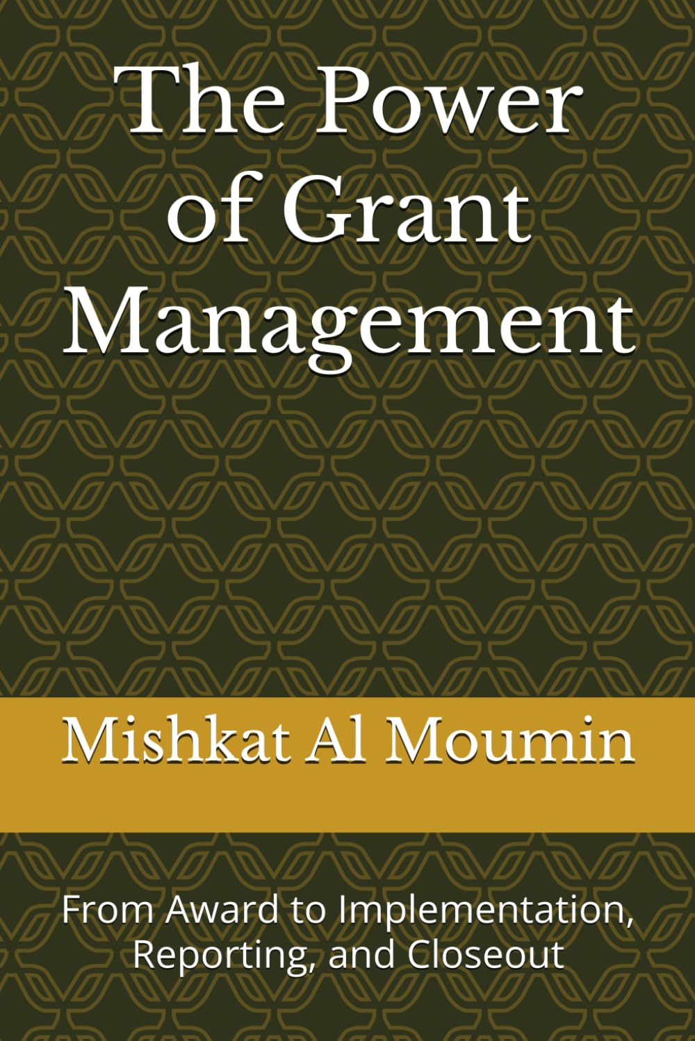 The Power of Grant Management: From Award to Implementation, Reporting, and Closeout (The Power of Nonprofit Leadership) baixar o livro de graça