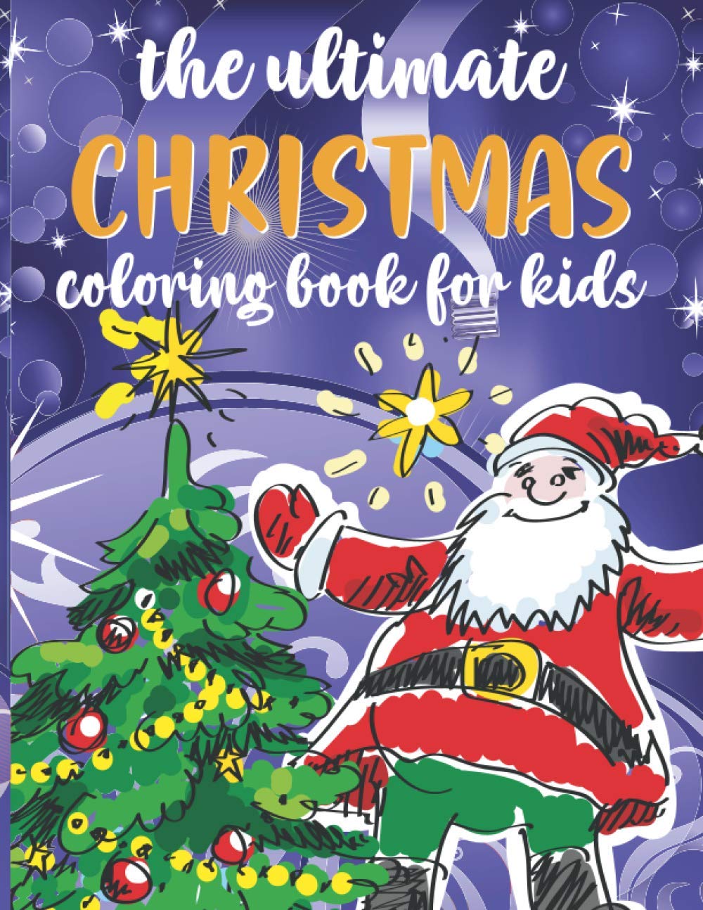 The Ultimate Christmas Coloring Book For Kids baixar o livro de graça