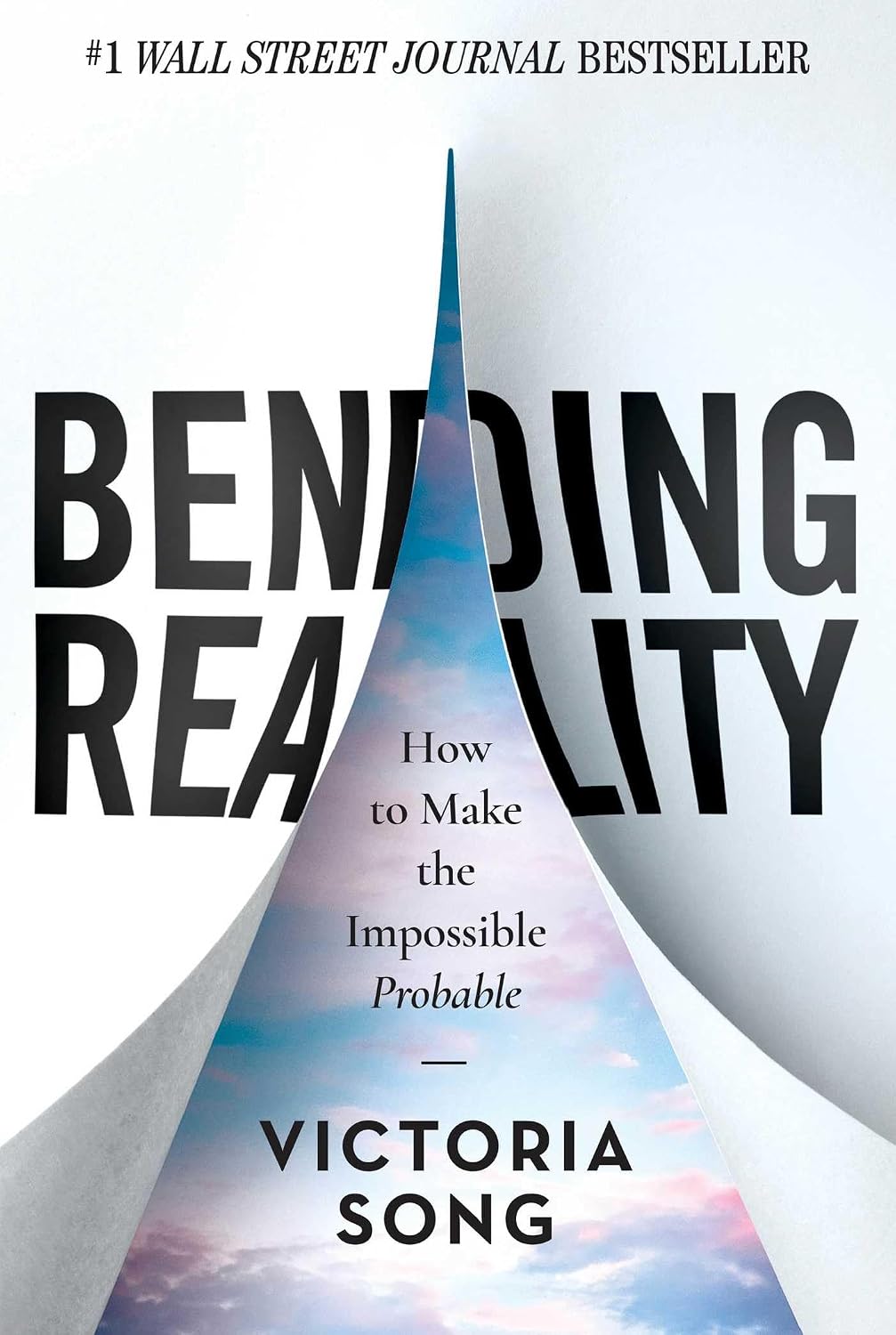Bending Reality: How to Make the Impossible Probable (English Edition) baixar livro de graça