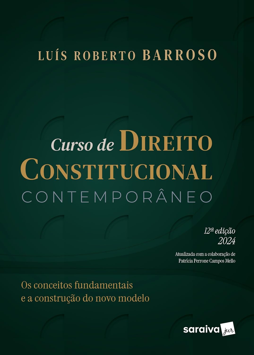 Curso de Direito Constitucional Contemporâneo - 12ª Edição 2024 baixar o livro de graça
