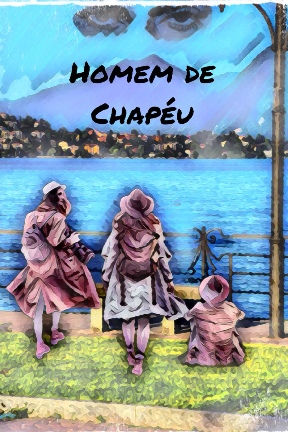 ler totalmente Homem de Chapéu (Portuguese Edition)