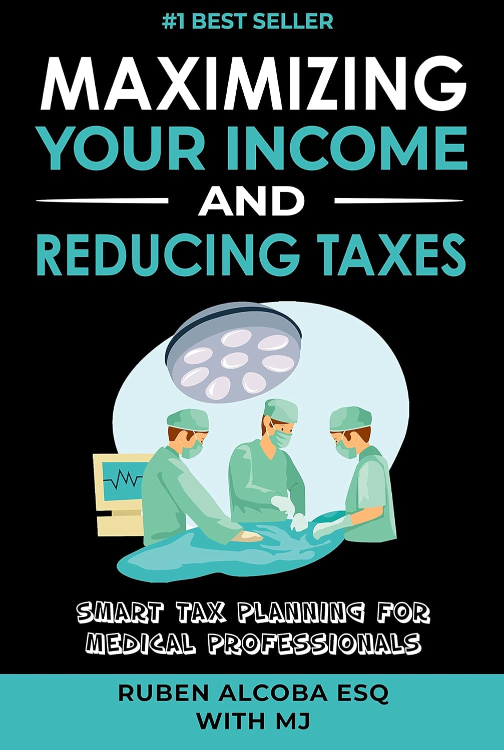ler totalmente Maximizing Your Income and Reducing Taxes:: Smart Tax Planning for Medical Professionals (English Edition)