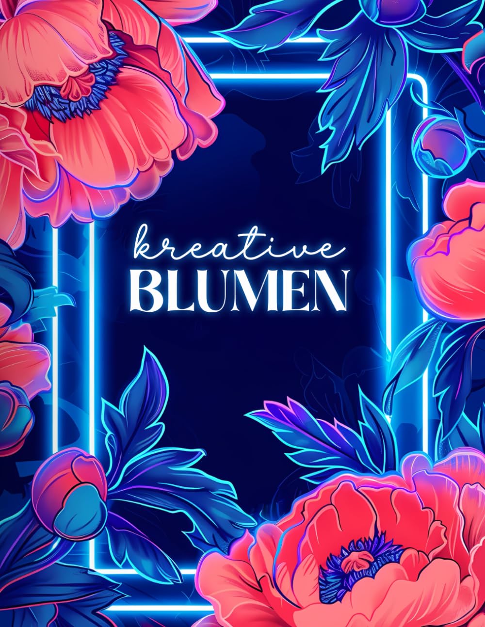 Kreative Blumen – Ausmalbuch für Erwachsene und Jugendliche: Fantasievolle, detaillierte Blumen und Pflanzen zum ausmalen und entspannen | auf schwarzem Hintergrund (German Edition) baixar o livro de graça