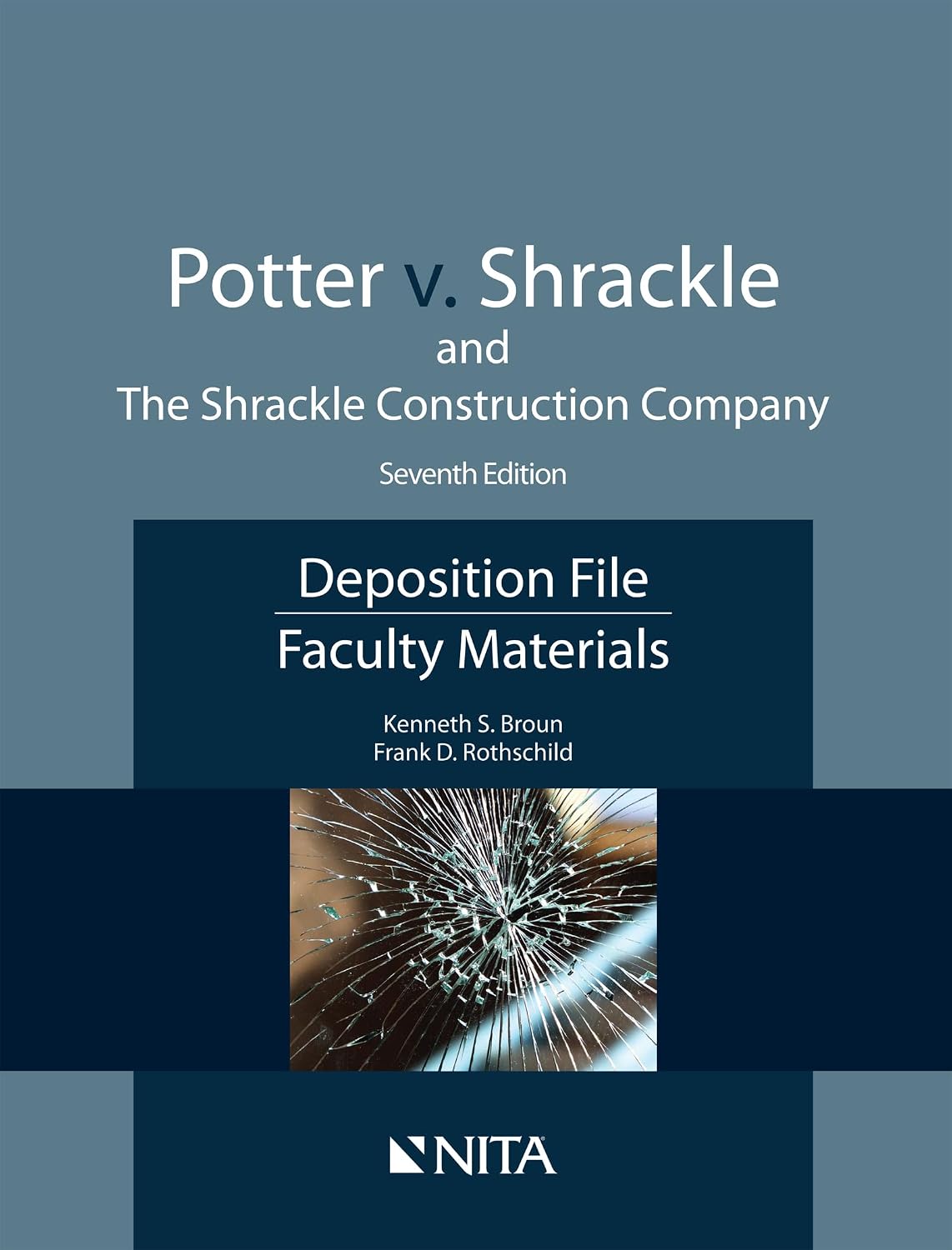 Potter V. Shrackle and the Shrackle Construction Company: Deposition File, Faculty Materials baixar livro de graça