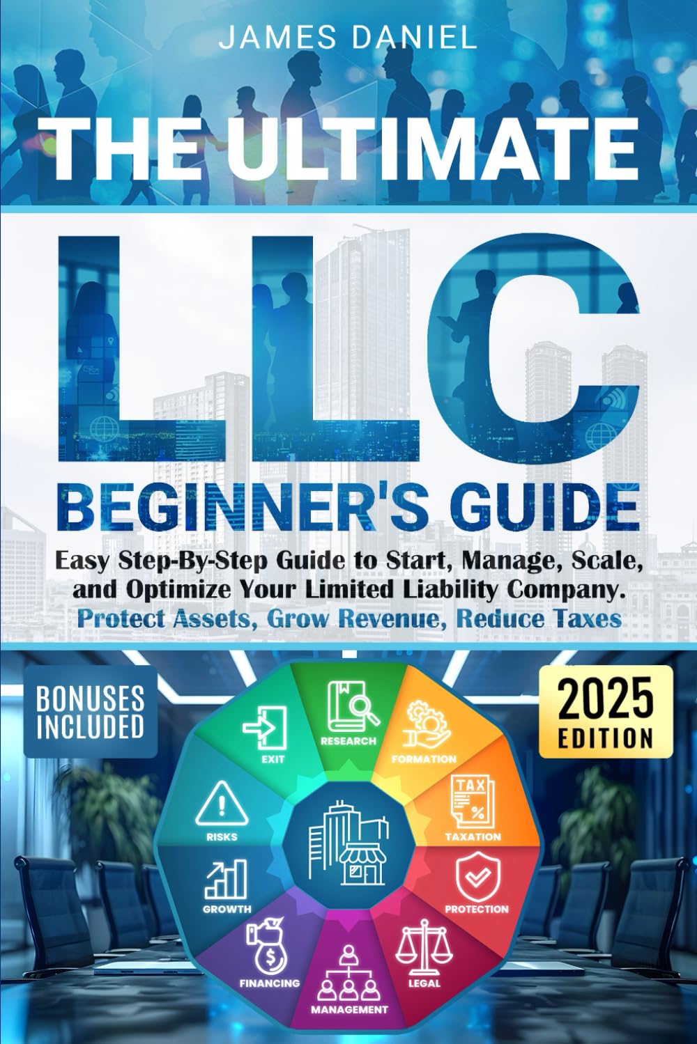 capítulo por capítulo baixar The Ultimate LLC Beginner's Guide: Easy Step-By-Step Guide to Start, Manage, Scale, and Optimize Your Limited Liability Company. Protect Assets, Grow Revenue, Reduce Taxes