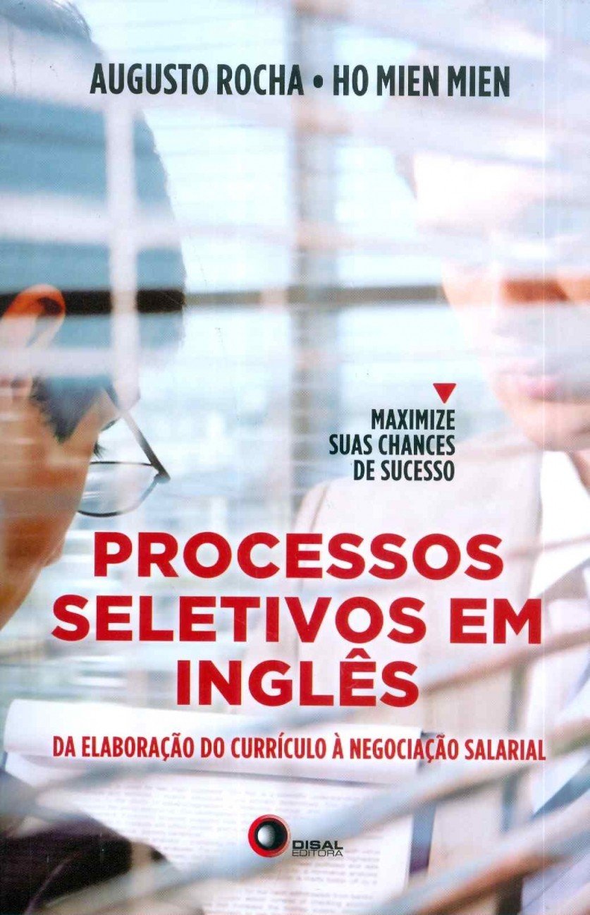 Processos seletivos em inglês: Da Elaboração do Currículo à Negociação Salarial