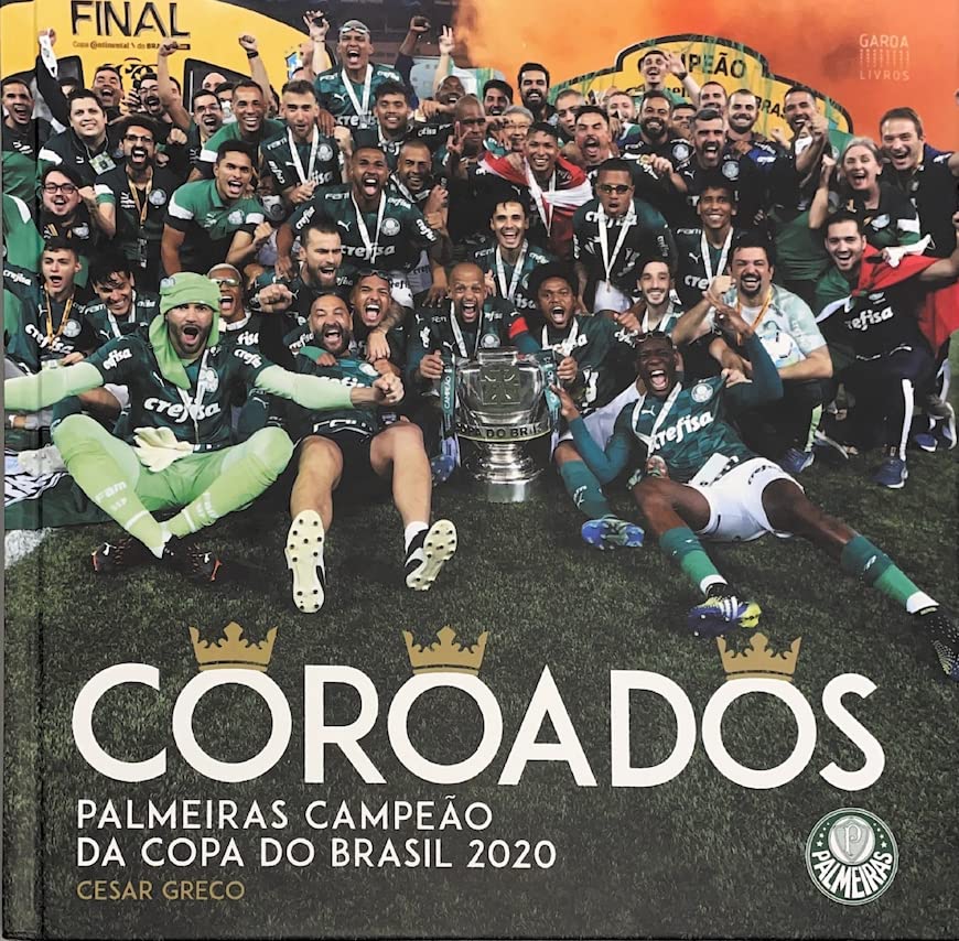 capítulo por capítulo baixar Coroados: Palmeiras Campeão da copado Brasil 2020