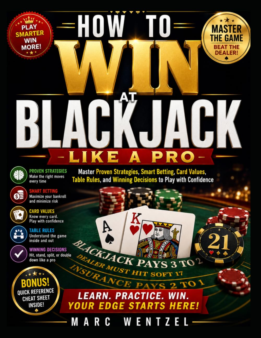 ler totalmente How to Win at Blackjack Like a Pro: Master Proven Strategies, Smart Betting, Card Values, Table Rules, and Winning Decisions to Play with Confidence