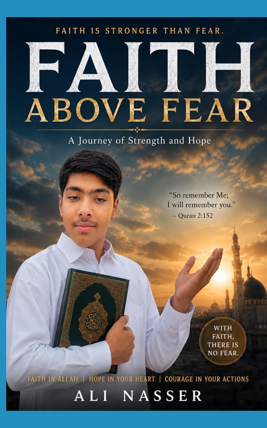 FAITH ABOVE FEAR: A Journey Of Strength And Hope baixar o livro de graça