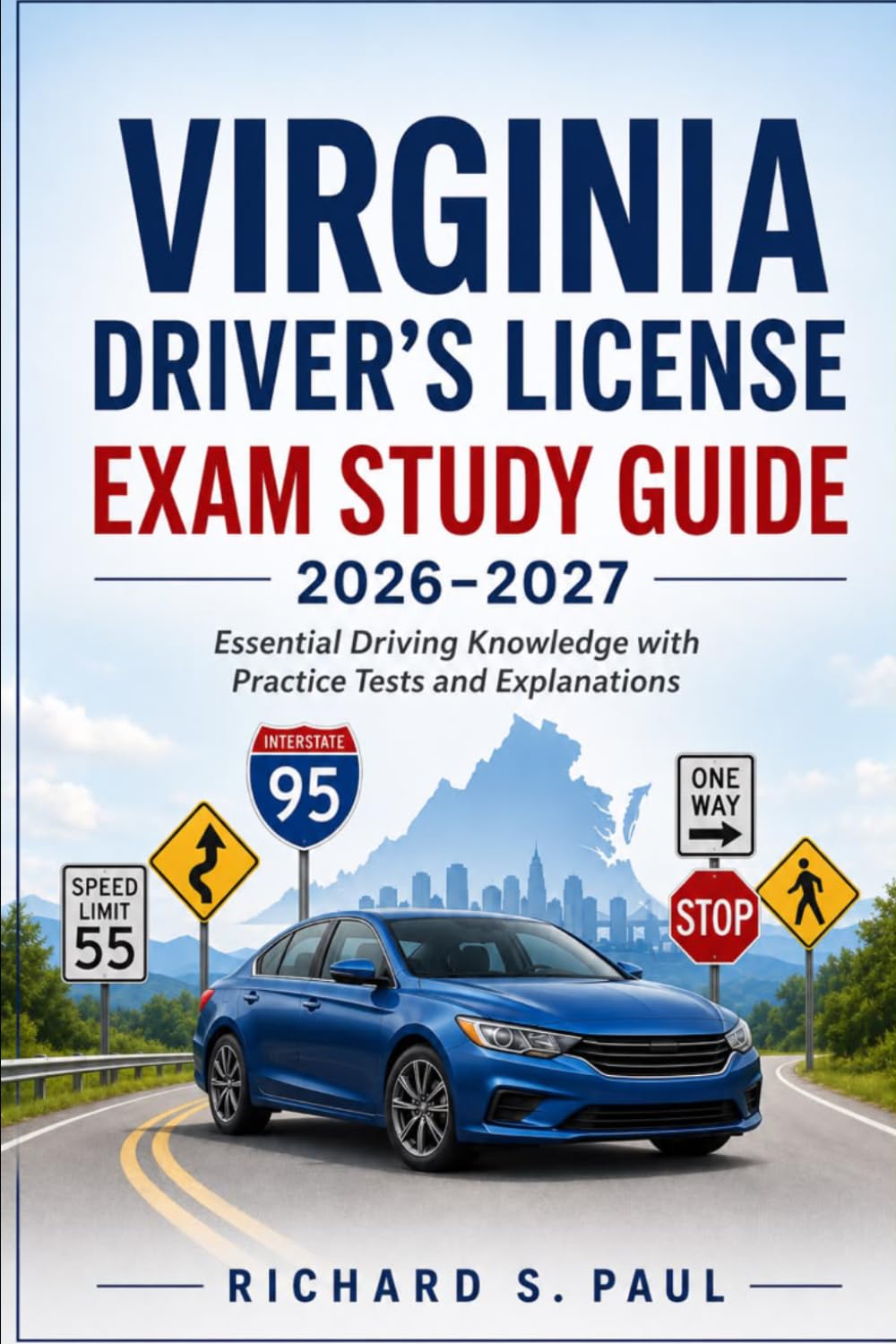ler totalmente VIRGINIA DRIVER'S LICENSE EXAM STUDY GUIDE 2026–2027: Essential Driving Knowledge with Practice Tests and Explanations