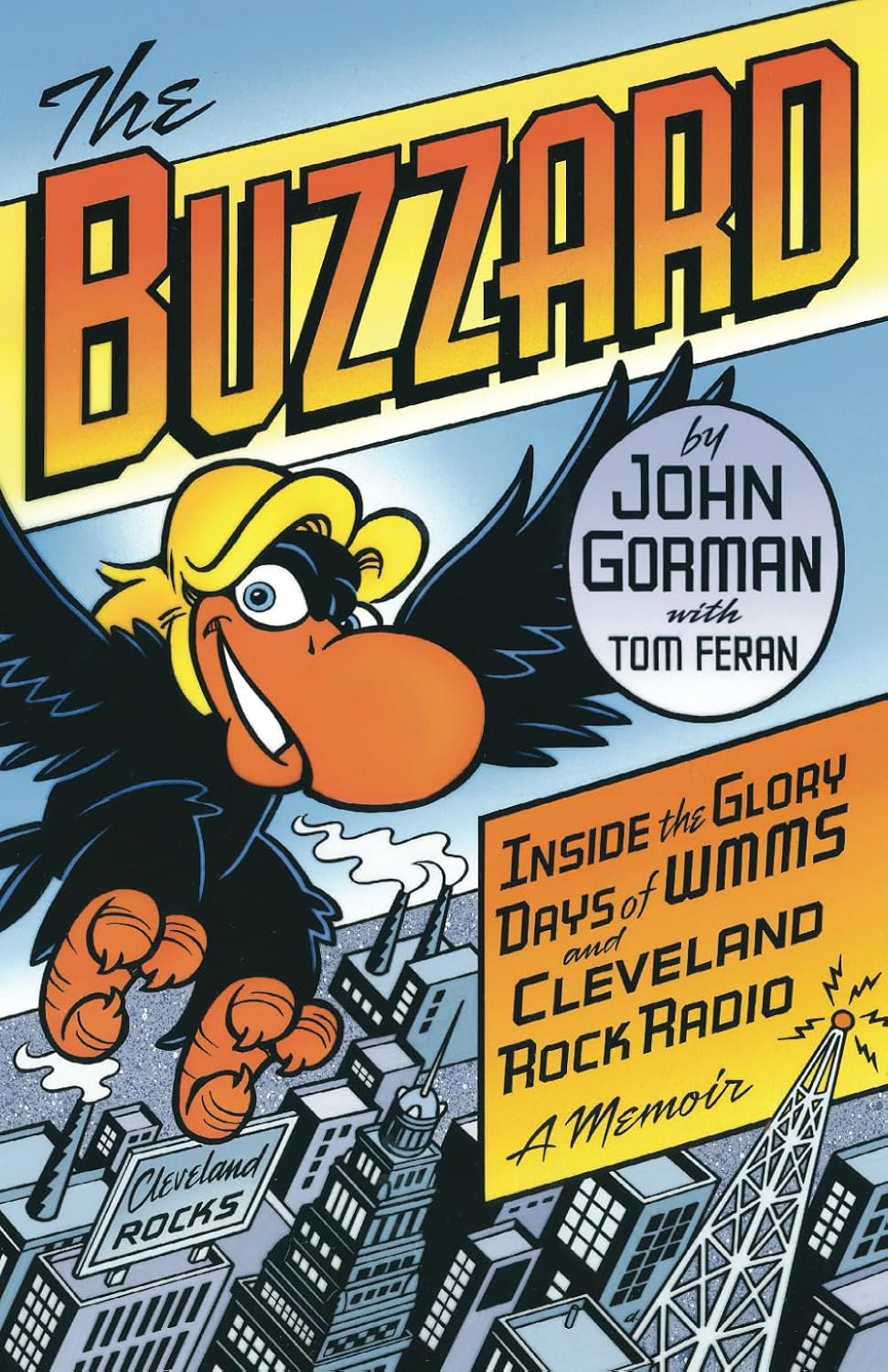 ler totalmente The Buzzard: Inside the Glory Days of WMMS and Cleveland Rock Radio: A Memoir