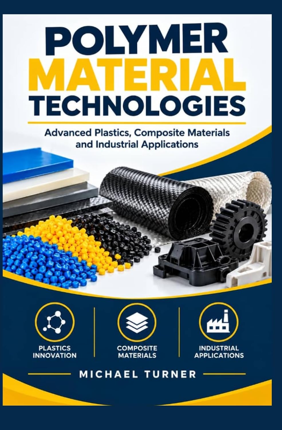 ler totalmente POLYMER MATERIAL TECHNOLOGIES: Advanced plastics composite materials and industrial applications