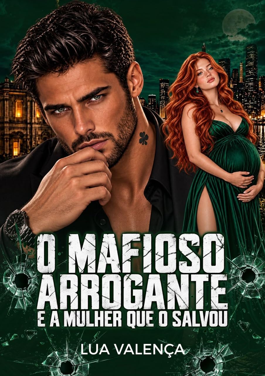 O mafioso Arrogante e a mulher que o Salvou: Cão de caça baixar livro de graça