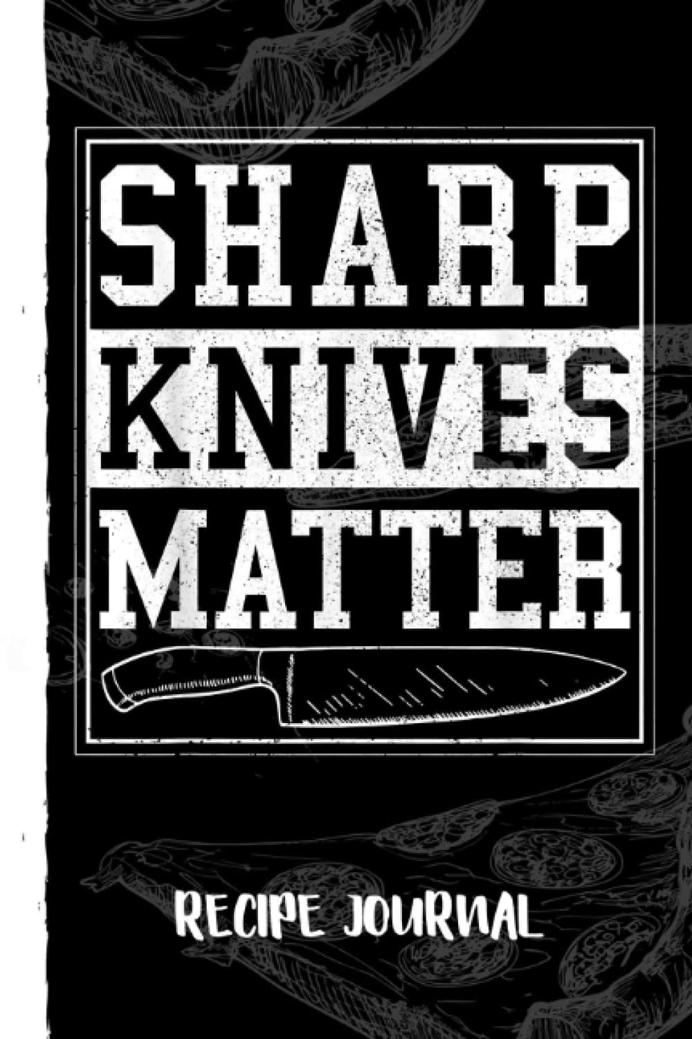 Sharp Knives Matter - Funny Chef Cooking Recipe Journal: Bank Family Recipes Journal to Write in for Women, Wife, Mom, Document all Your Special Recipes With Pizza Sketch Black Cover baixar o livro de graça