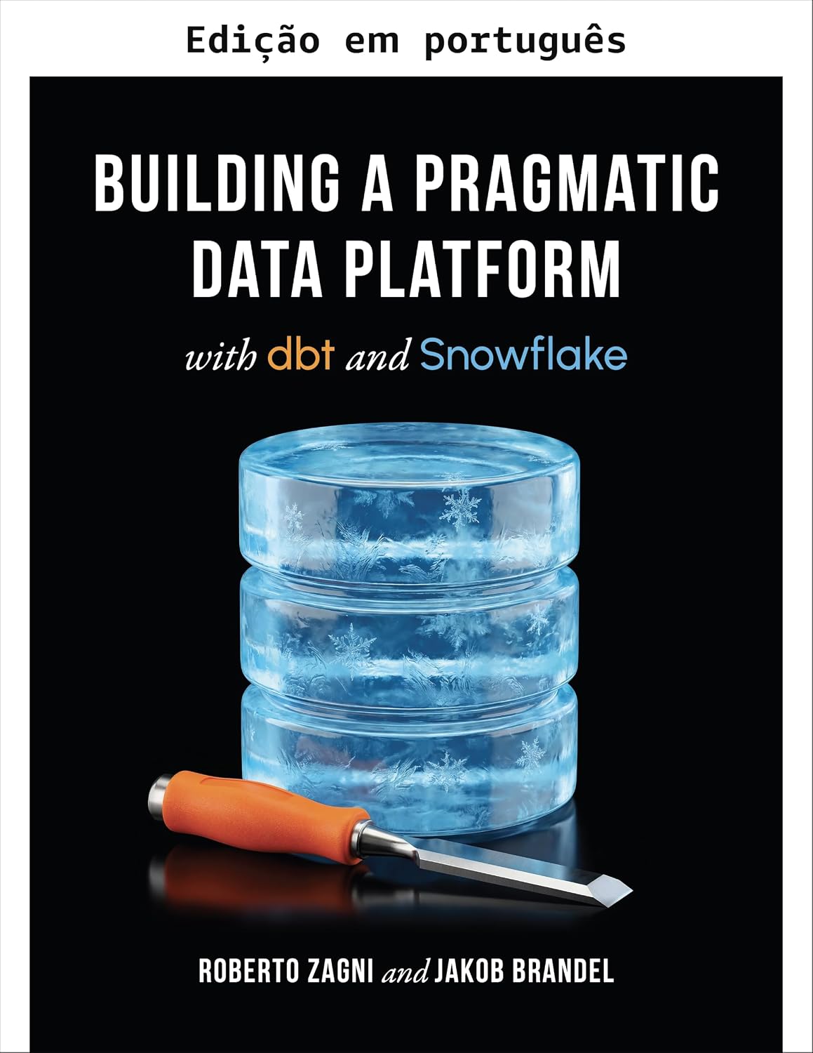 capítulo por capítulo baixar Construindo uma plataforma de dados pragmática com dbt e Snowflake