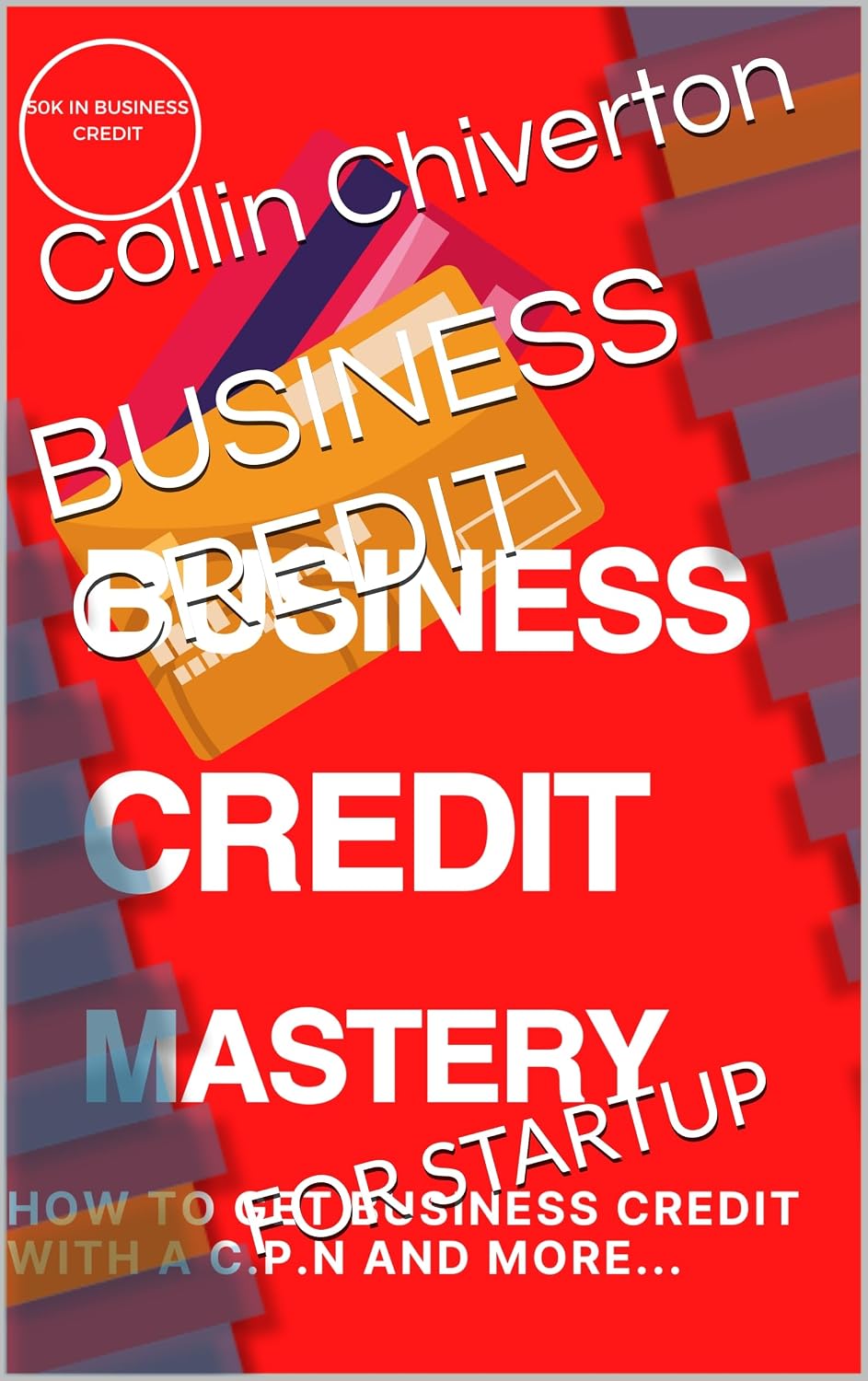 BUSINESS CREDIT: FOR STARTUP (English Edition) baixar livro de graça
