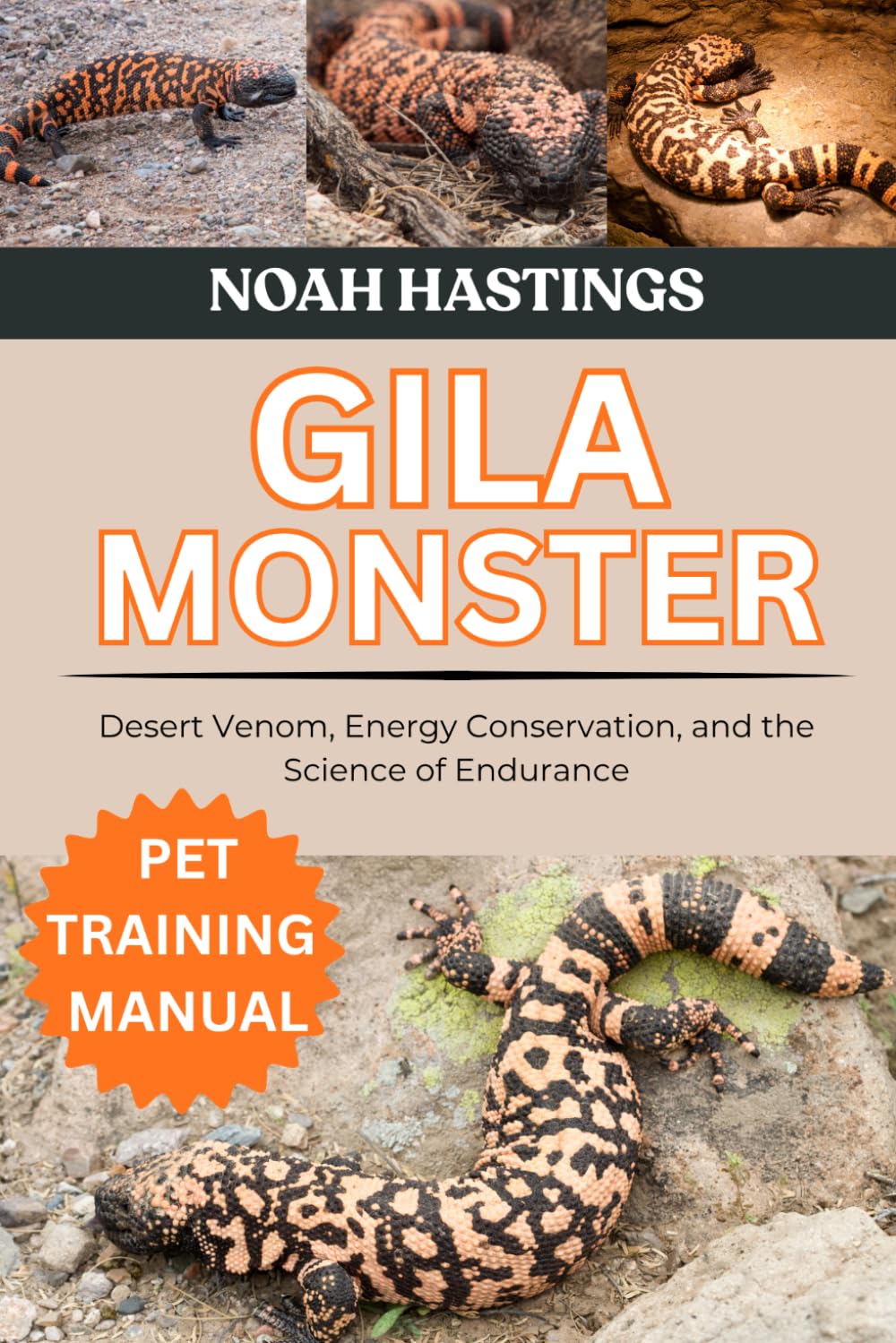 GILA MONSTER: Desert Venom, Energy Conservation, and the Science of Endurance baixar livro de graça