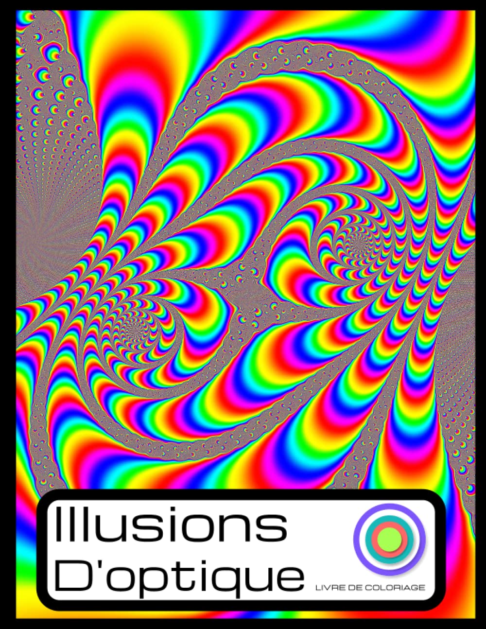 ler totalmente Livre D'illusions D'optique: Pour adultes et enfants, livre de coloriage de formes optiques en gros caractères, avec d'incroyables illusions visuelles... géométriques et 3d (French Edition)
