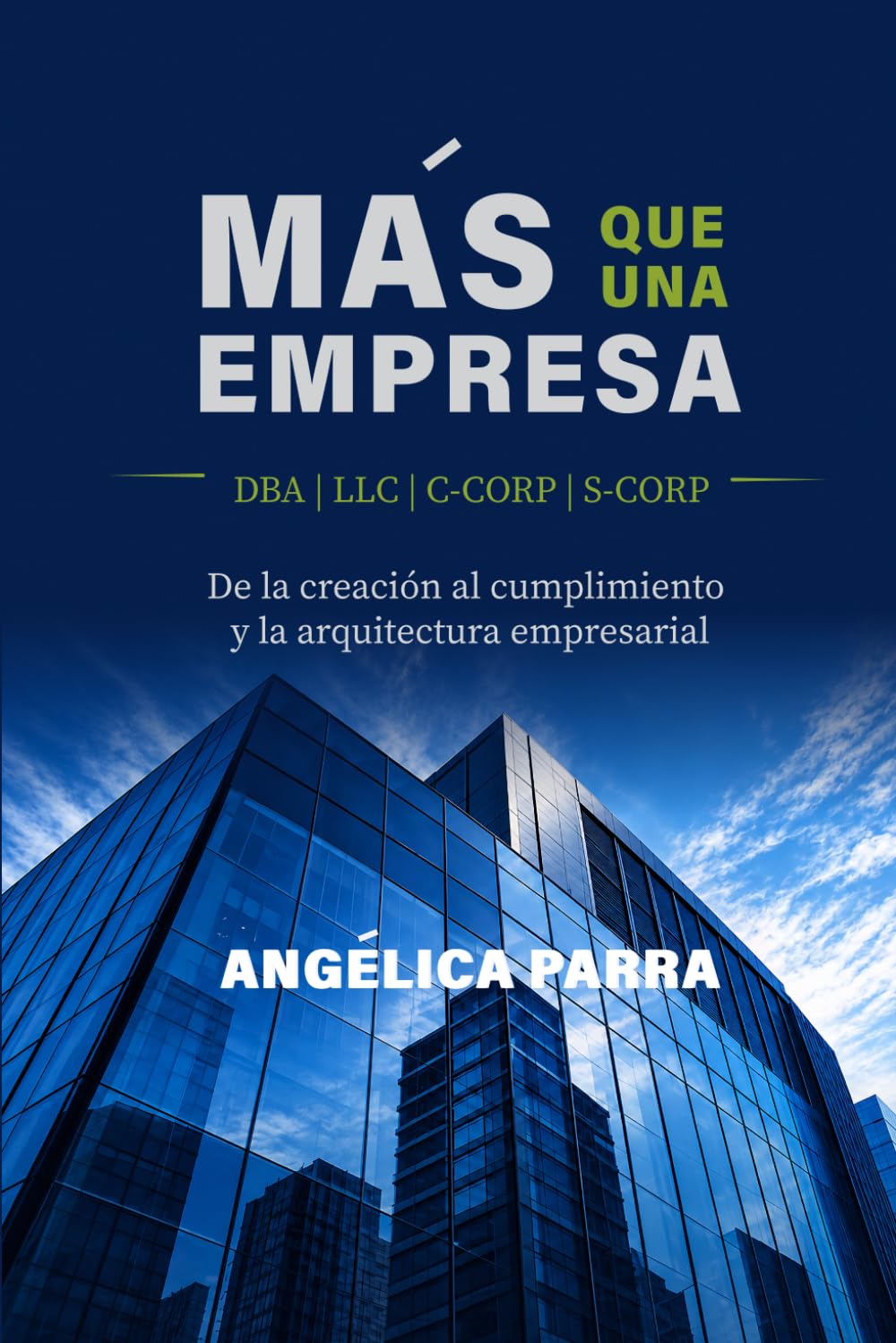 Más que una Empresa: De la creación al cumplimiento y la arquitectura empresarial (Spanish Edition) baixar livro de graça