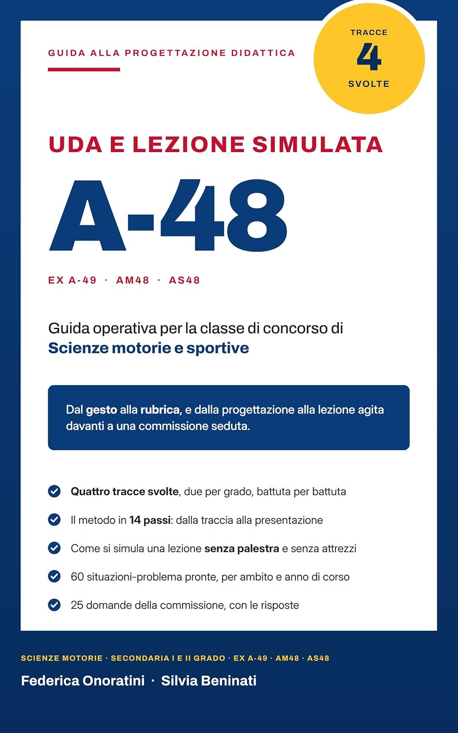 UDA e lezione simulata A-48 (ex A-49) AM48 AS48: Guida operativa alla progettazione didattica per la classe di concorso A-48 Scienze motorie e sportive,... e lezioni simulate Vol. 8) (Italian Edition) baixar o livro de graça