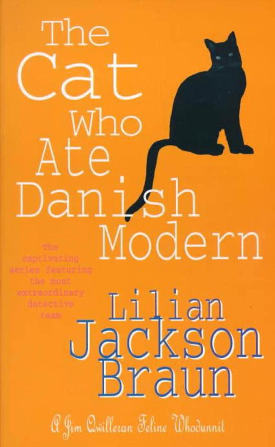 The Cat Who Ate Danish Modern (The Cat Who… Mysteries, Book 2): A captivating feline mystery for cat lovers everywhere (The Cat Who...) (English Edition) baixar o livro de graça