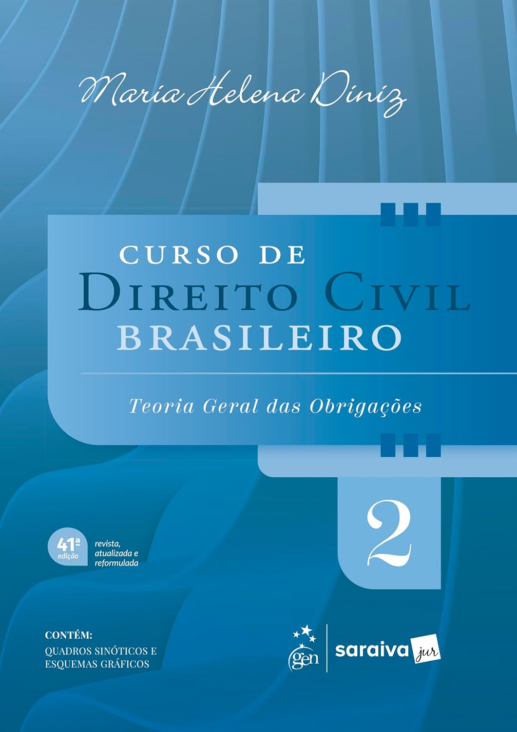 Curso de Direito Civil Brasileiro - Vol.2 - 41ª Edição 2026