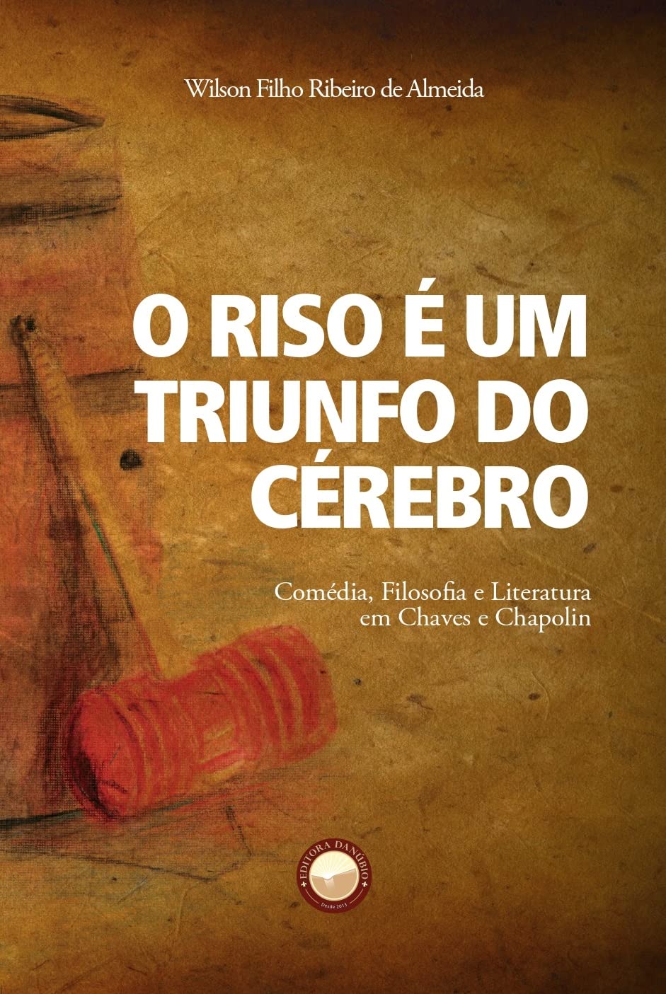 capítulo por capítulo baixar O Riso é um Triunfo do Cérebro: Comédia, Filosofia e Literatura em Chaves e Chapolin