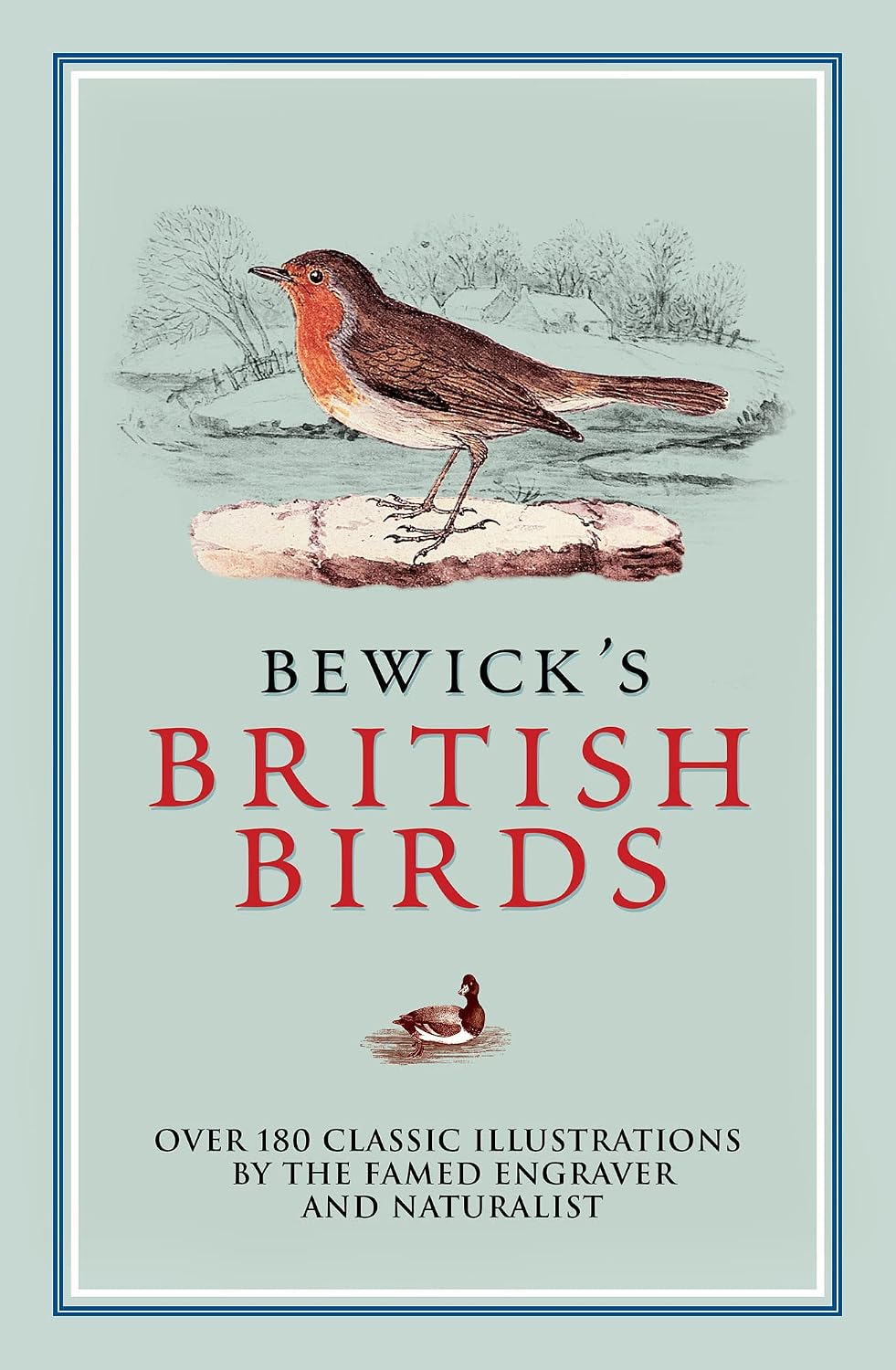 ler totalmente Bewick's British Birds: Over 180 Classic Illustrations by the Famed Engraver and Naturalist (English Edition)