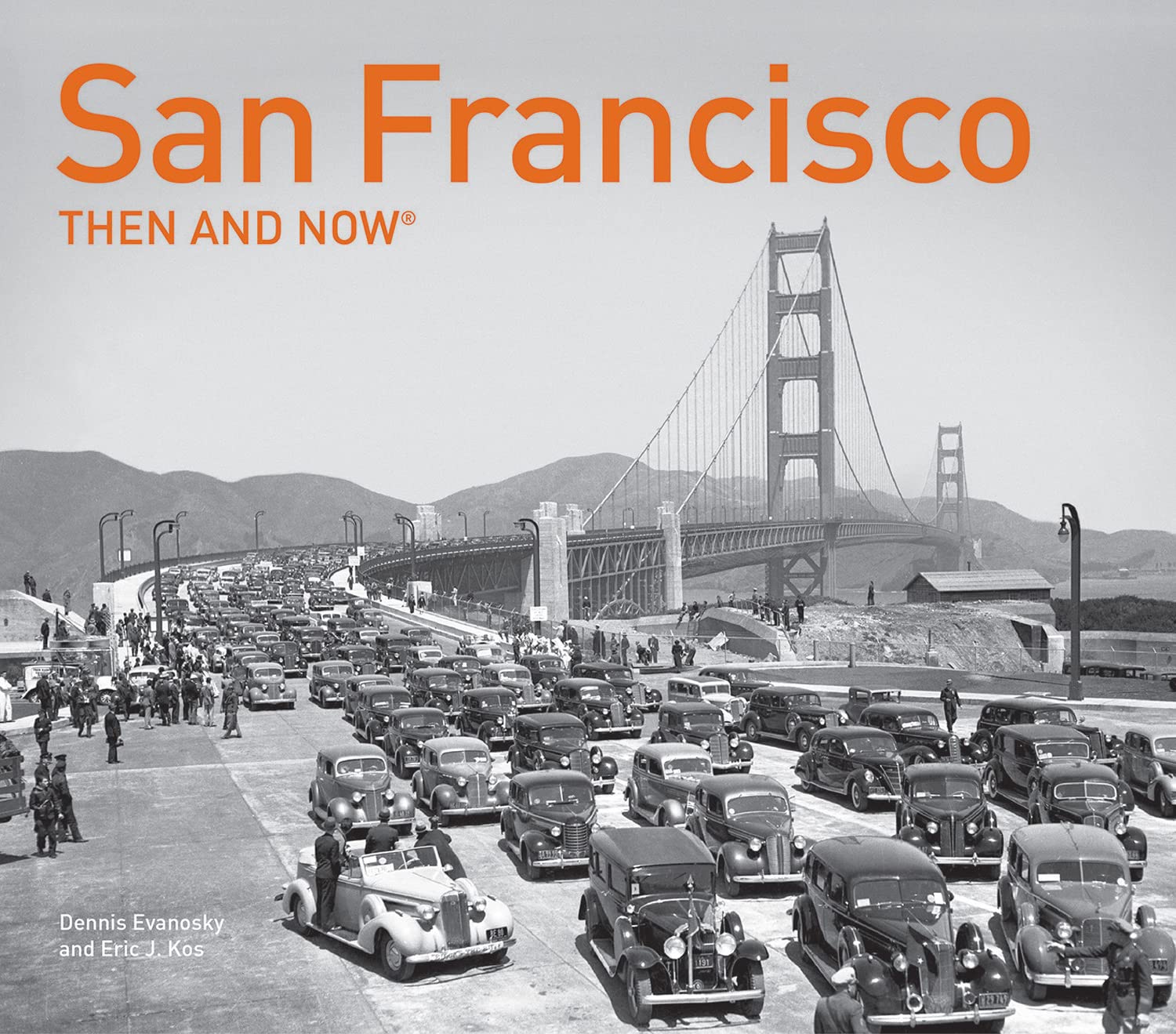 ler totalmente San Francisco Then and Now®: A photographic guide to the hidden history and architecture of the city